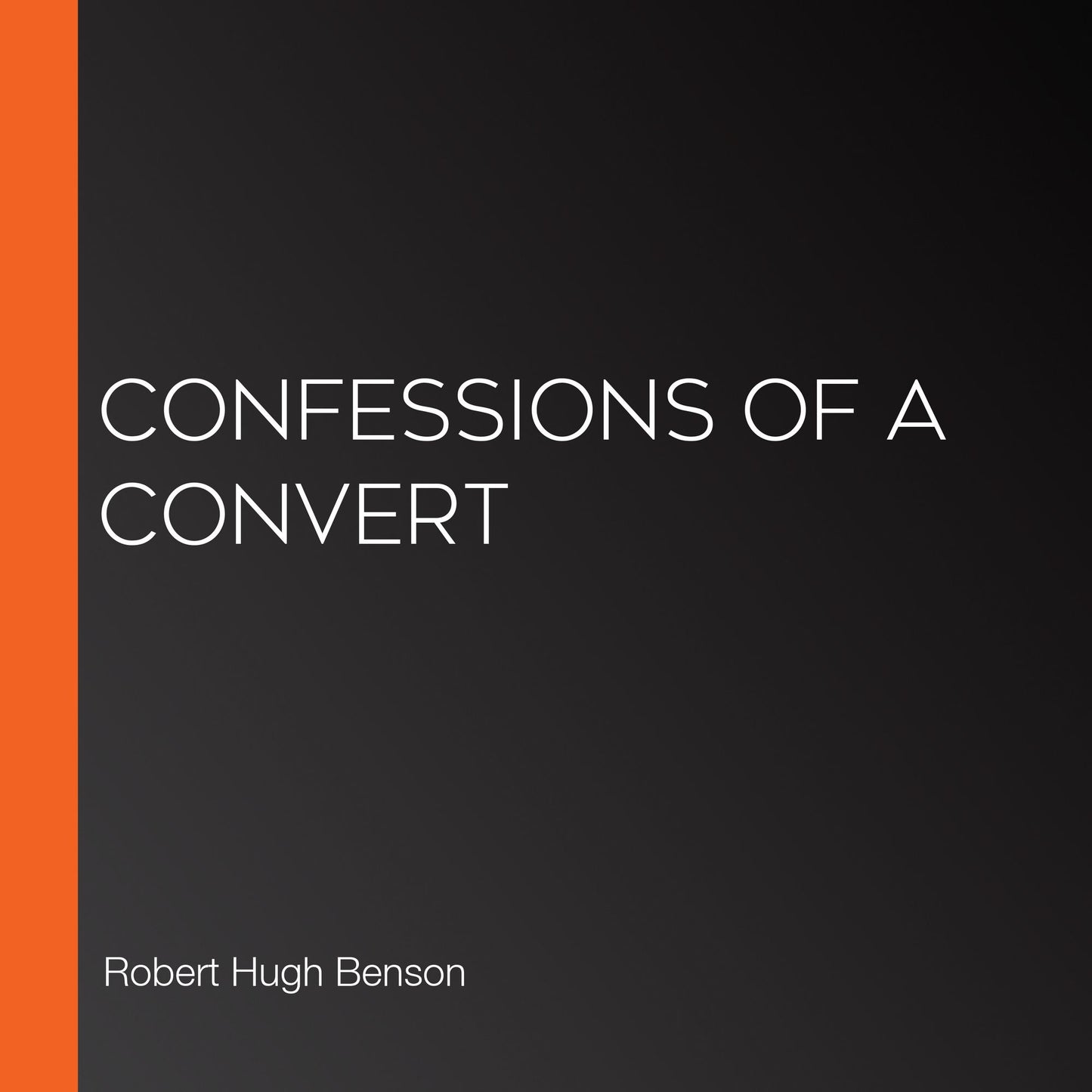 Confessions of a Convert