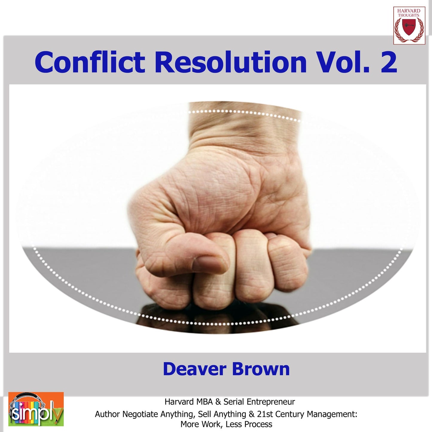 Conflict Resolution Vol. 2: Abridged Version (Abridged)