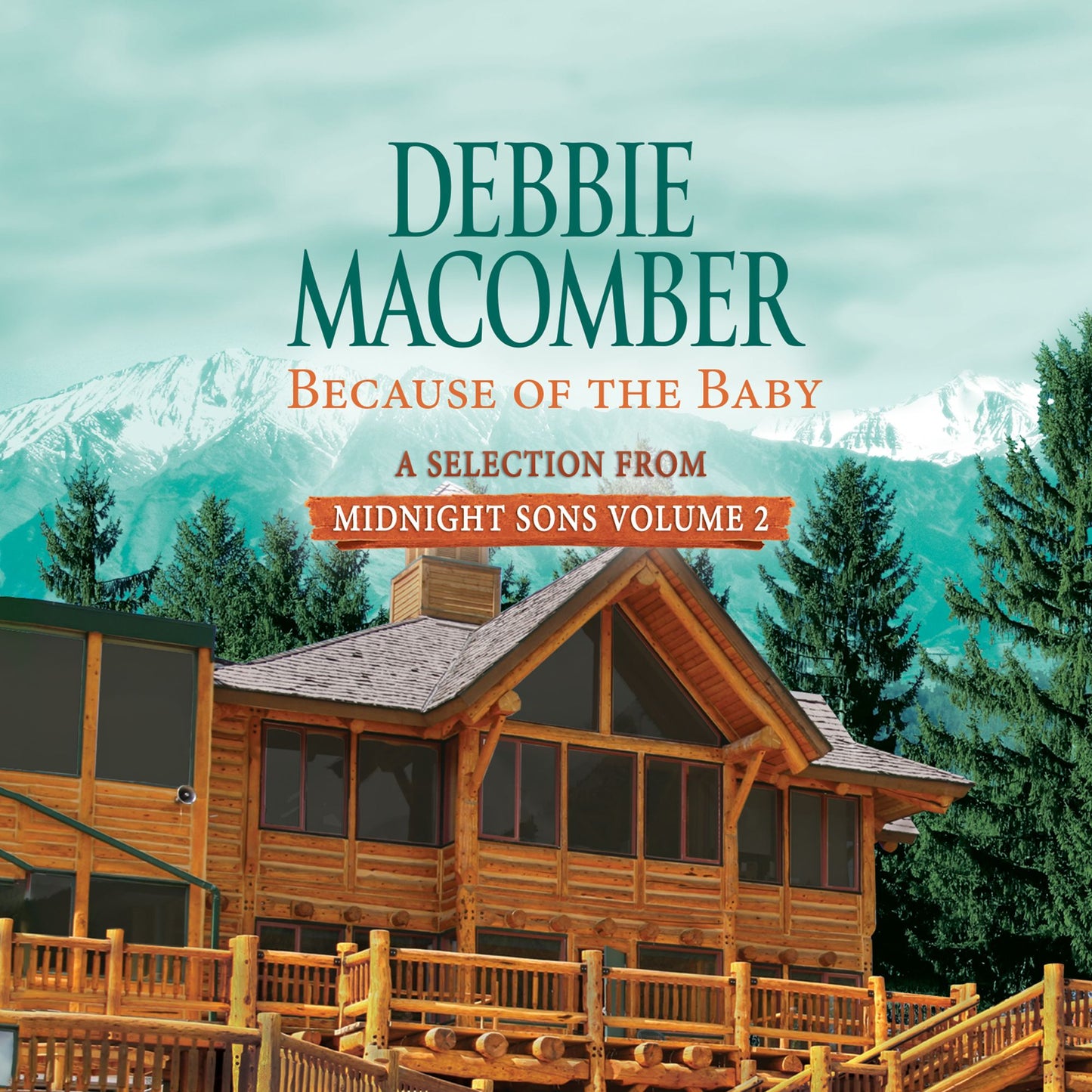 Because of the Baby: A Selection from Midnight Sons Volume 2