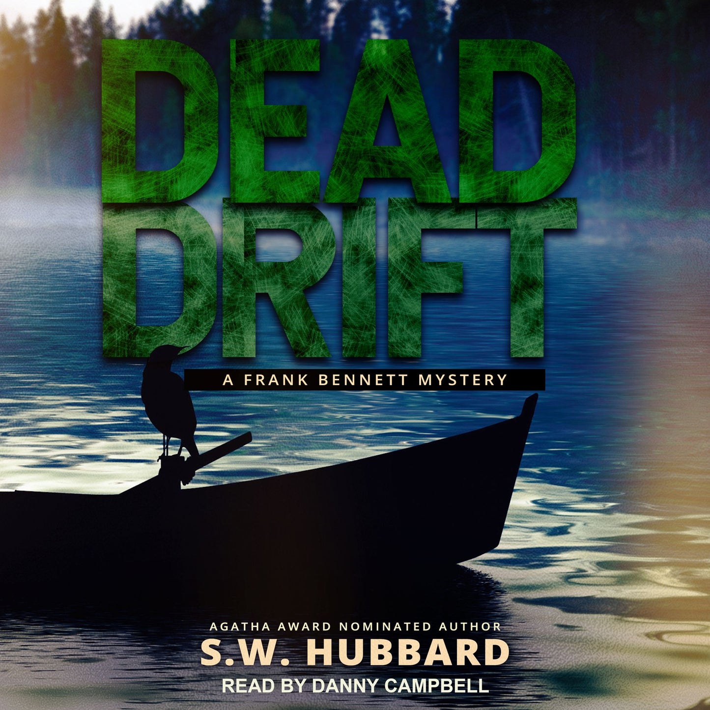 Dead Drift: A Frank Bennett Mystery