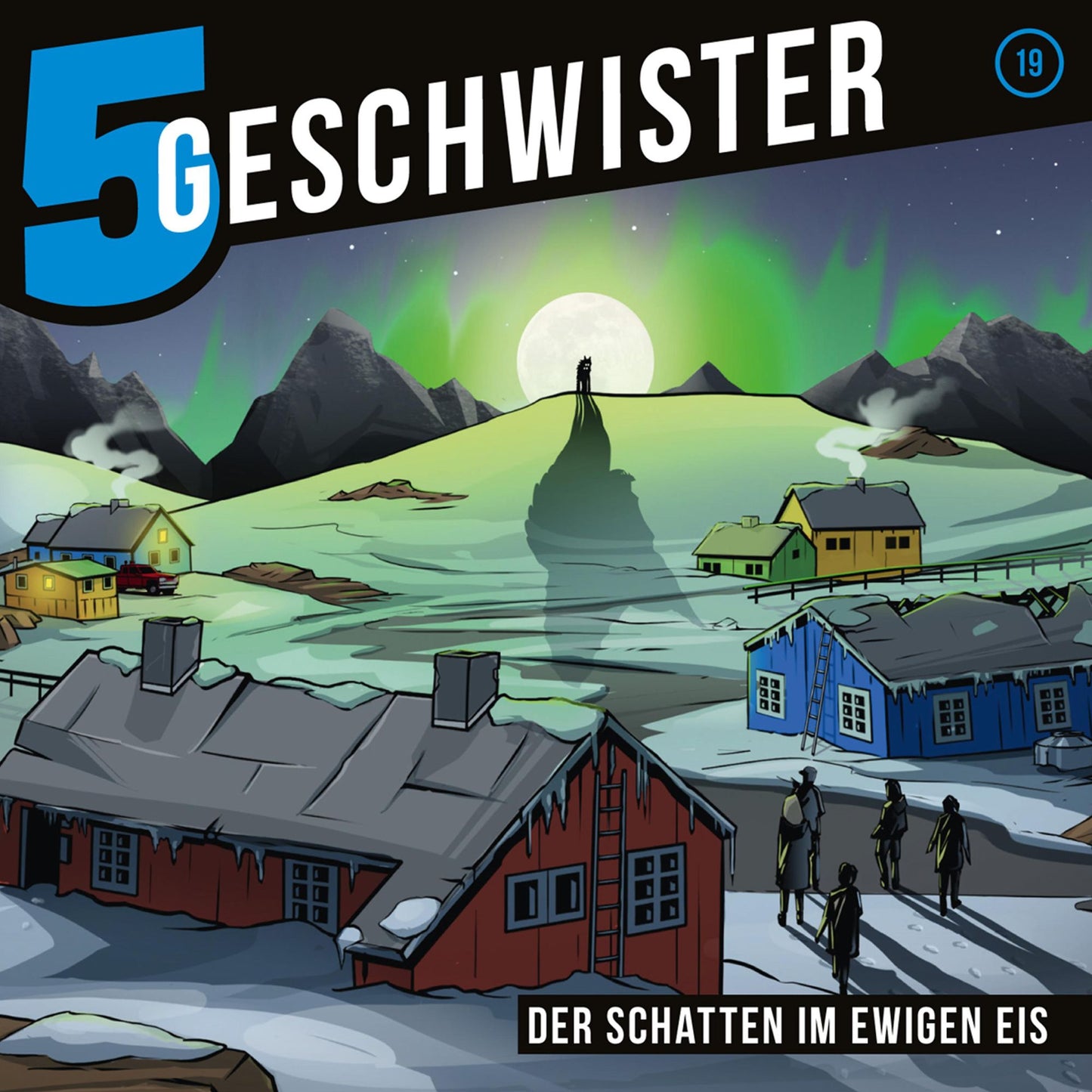 Der Schatten im ewigen Eis (5 Geschwister 19): Kinder-Hörspiel (Abridged)