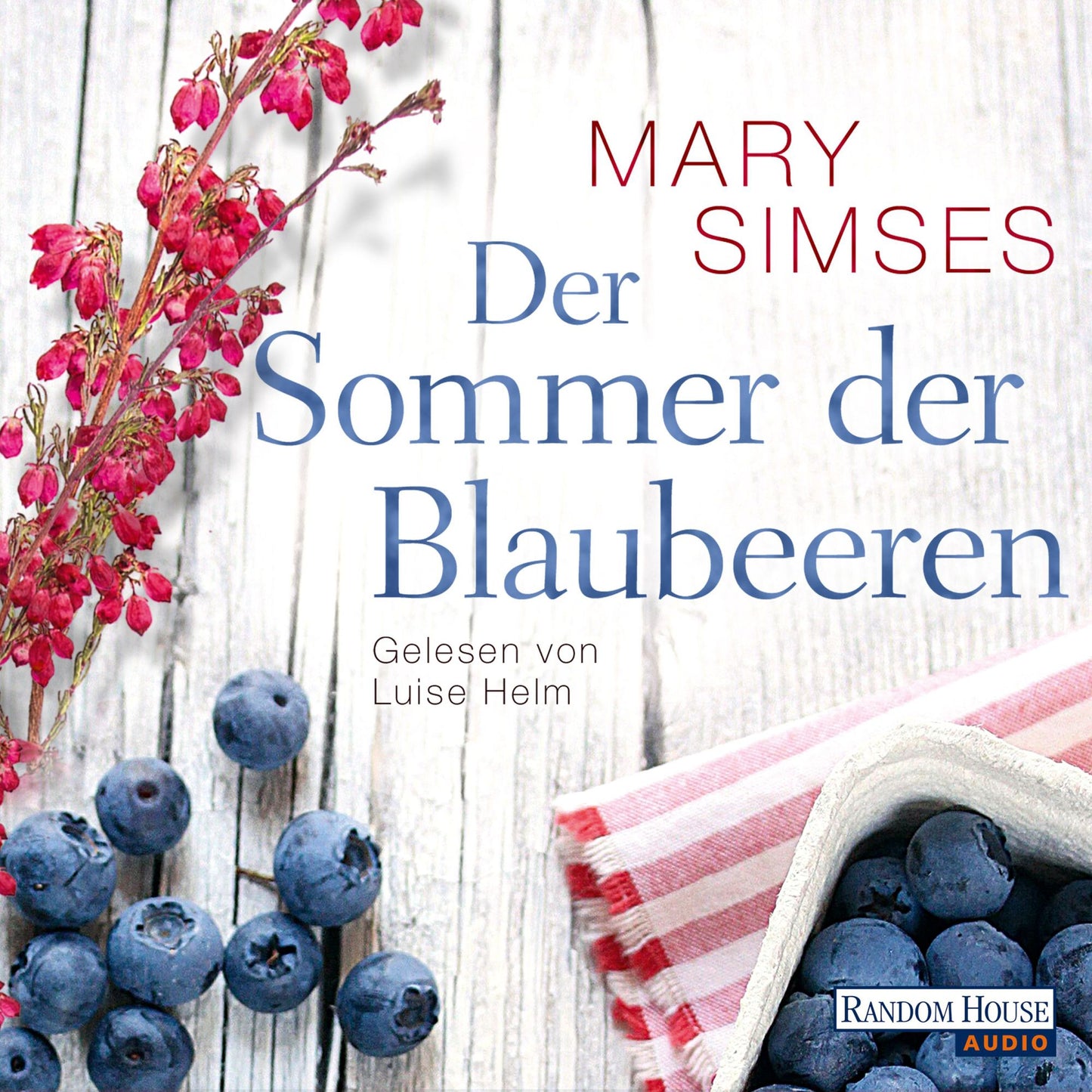 Der Sommer der Blaubeeren (Abridged)