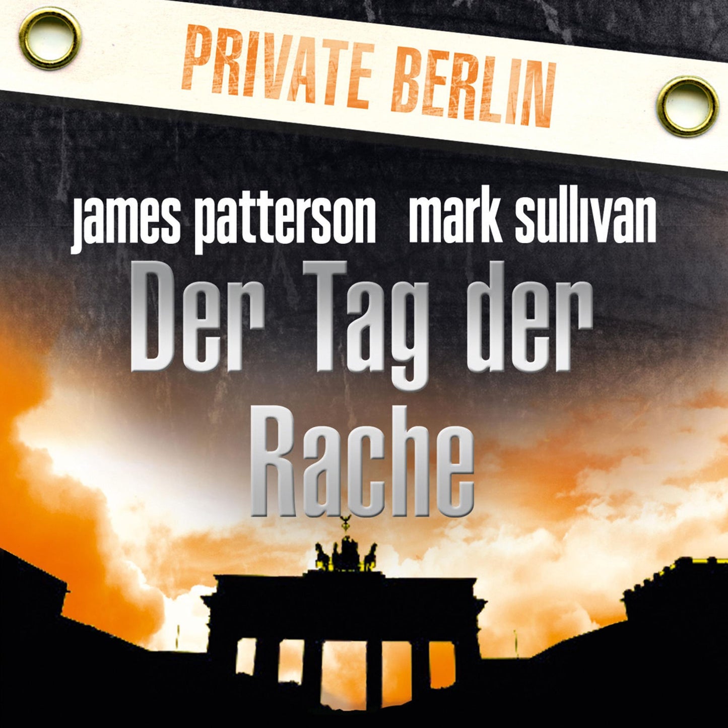 Der Tag der Rache. Private Berlin