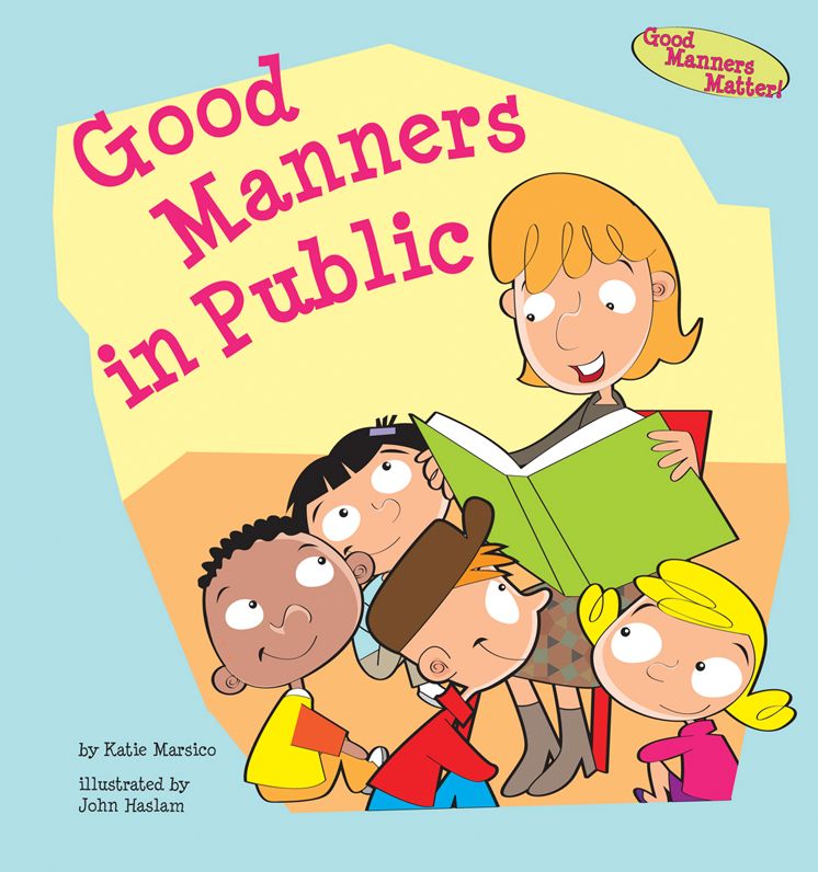 Good Manners Matter
