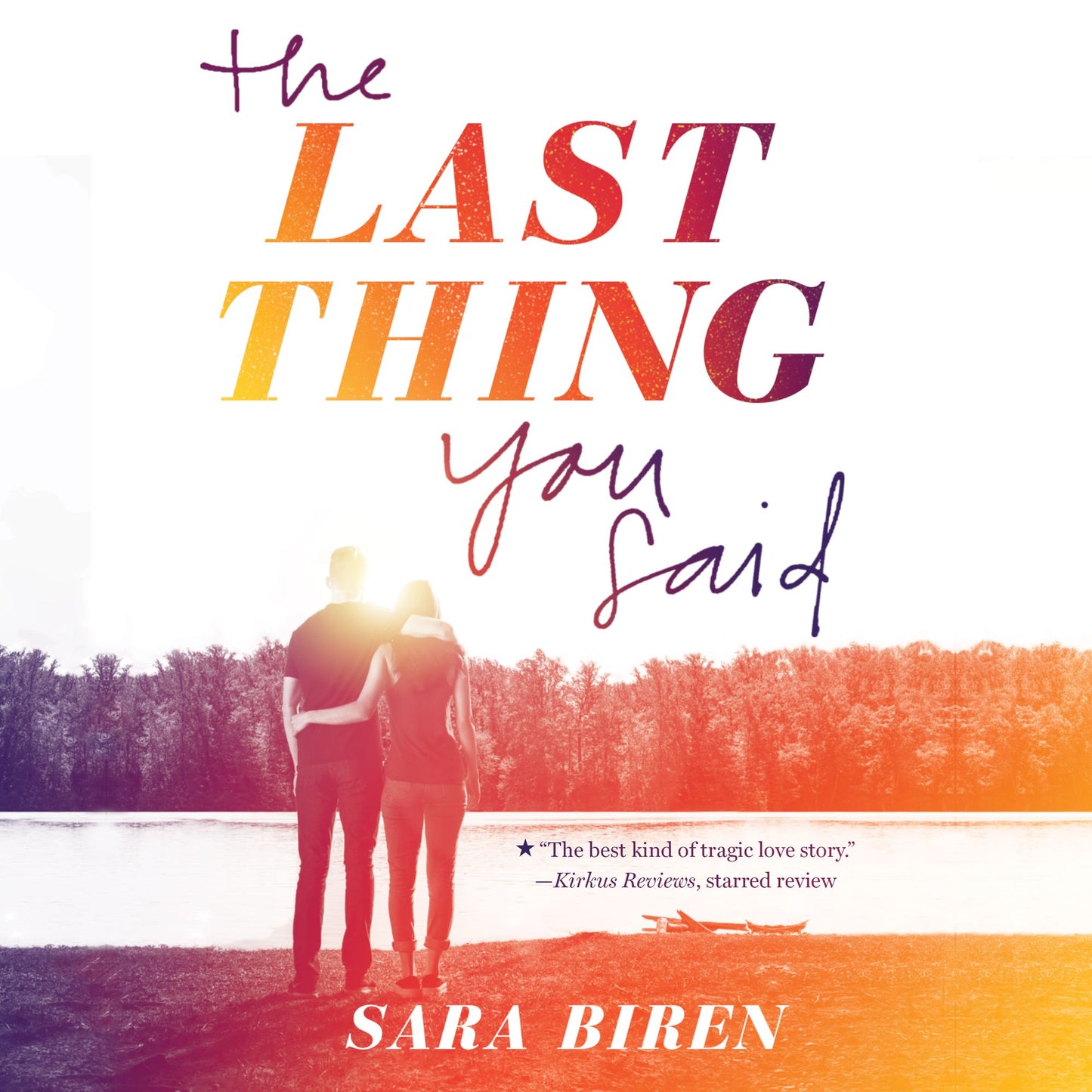 The Last Thing You Said