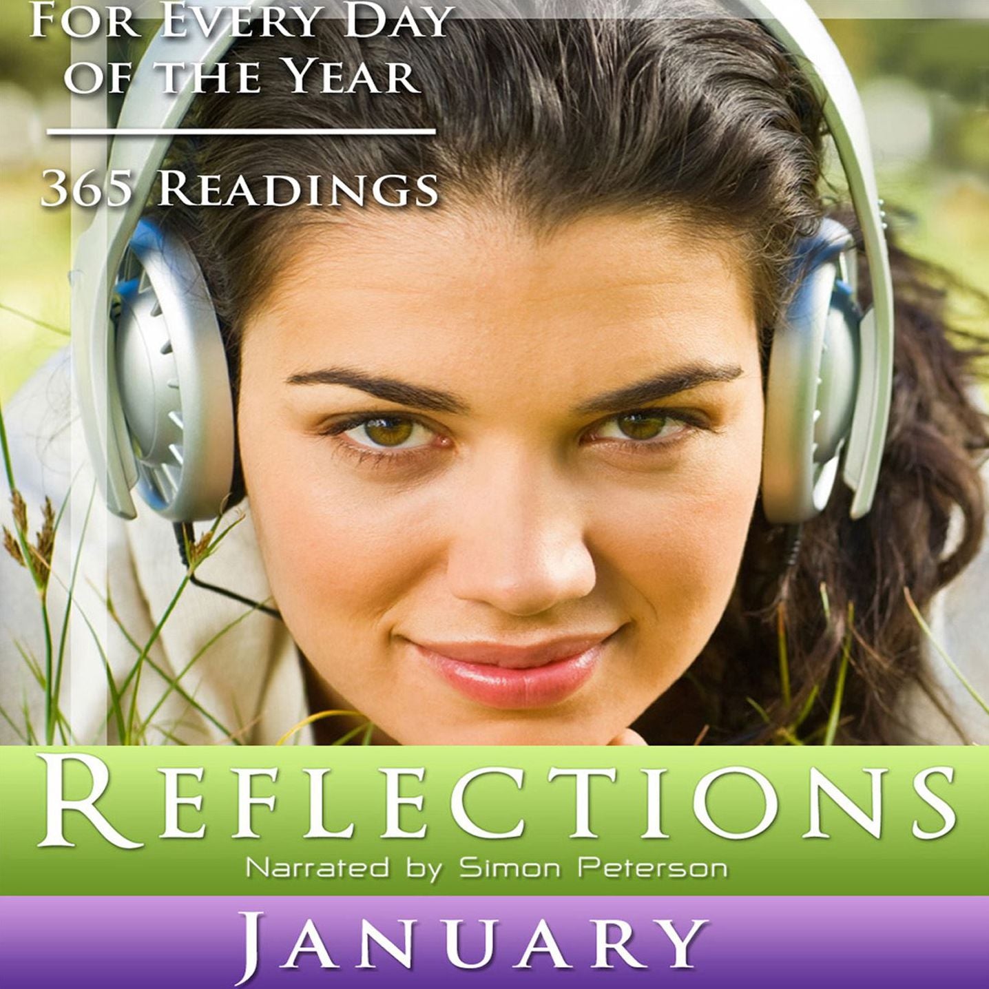 Reflections: January: For Every Day of the Year - 365 Readings