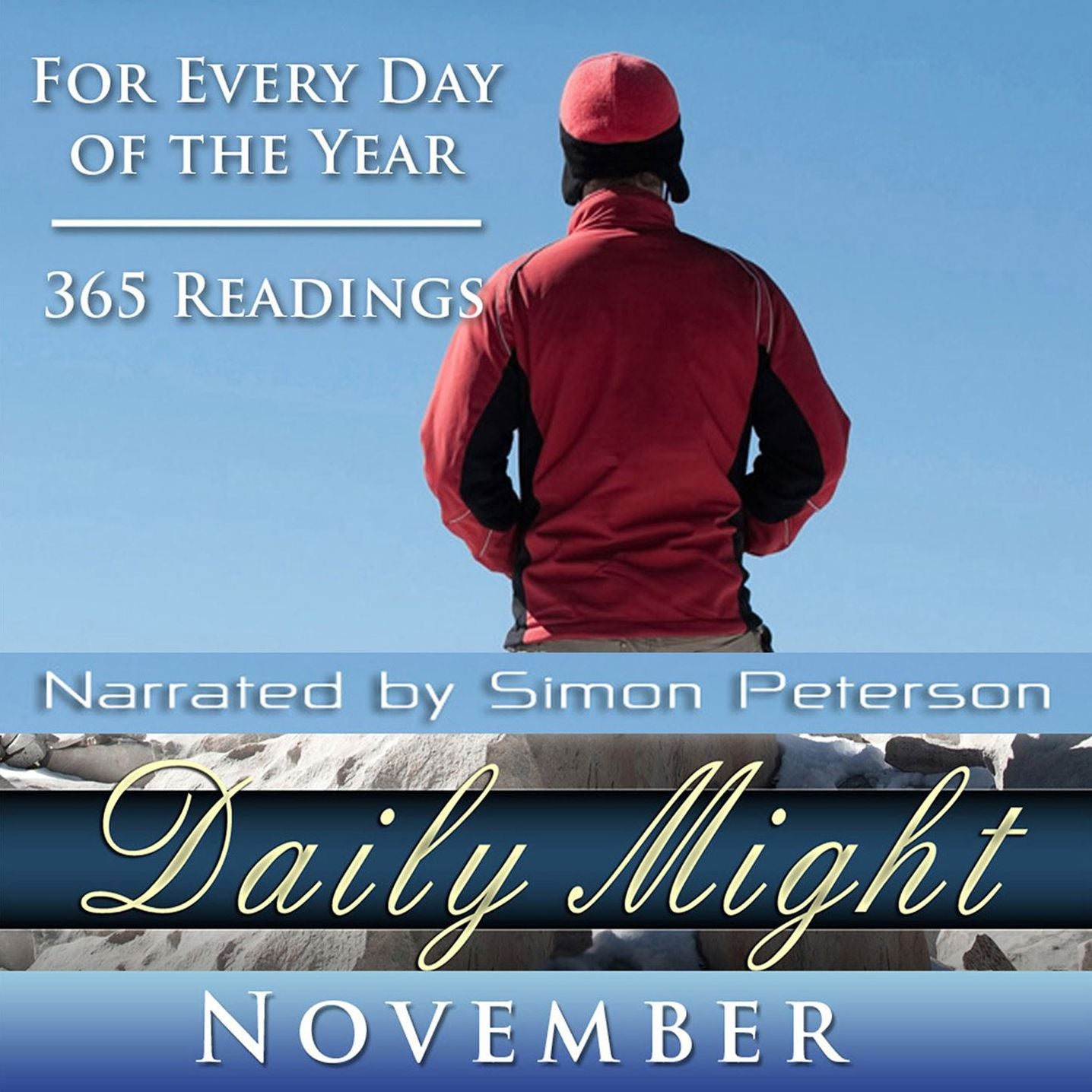 Daily Might: November: For Every Day of the Year - 365 Readings