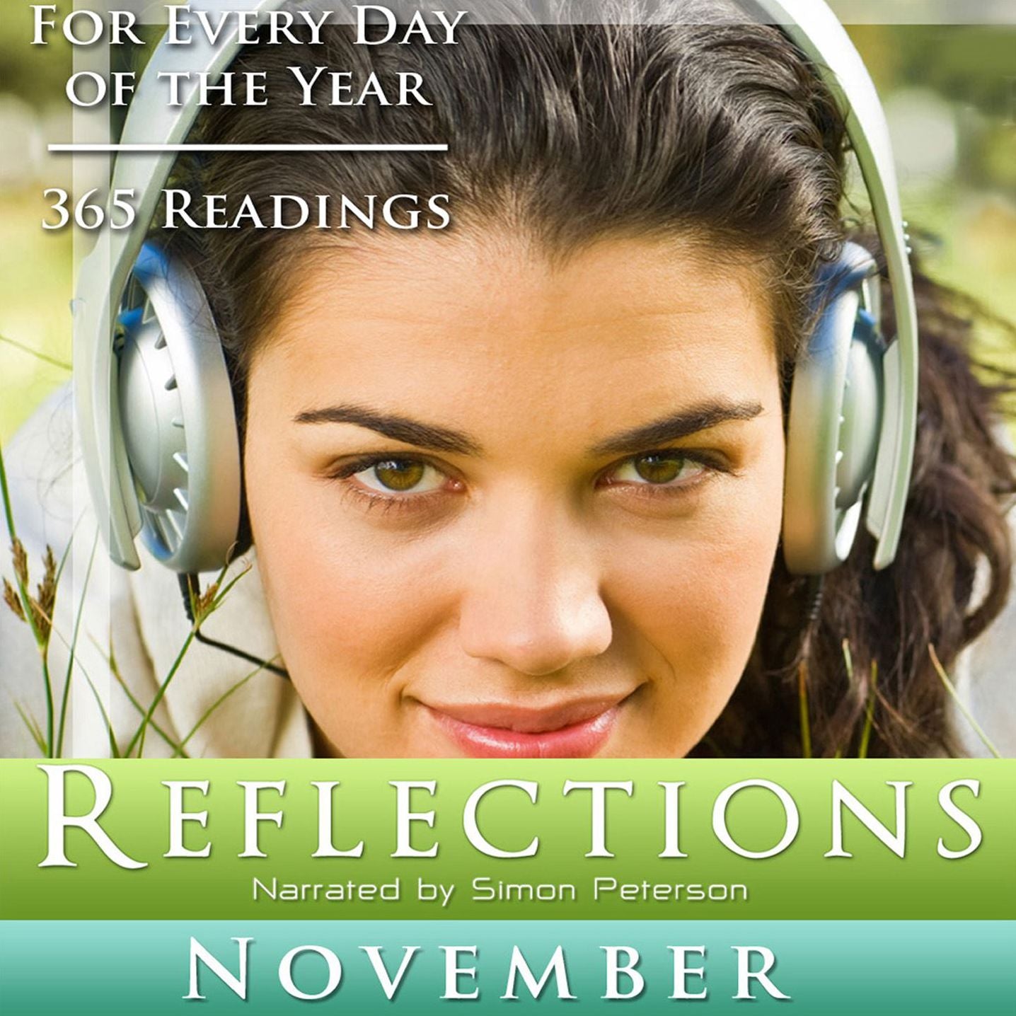 Reflections: November: For Every Day of the Year - 365 Readings