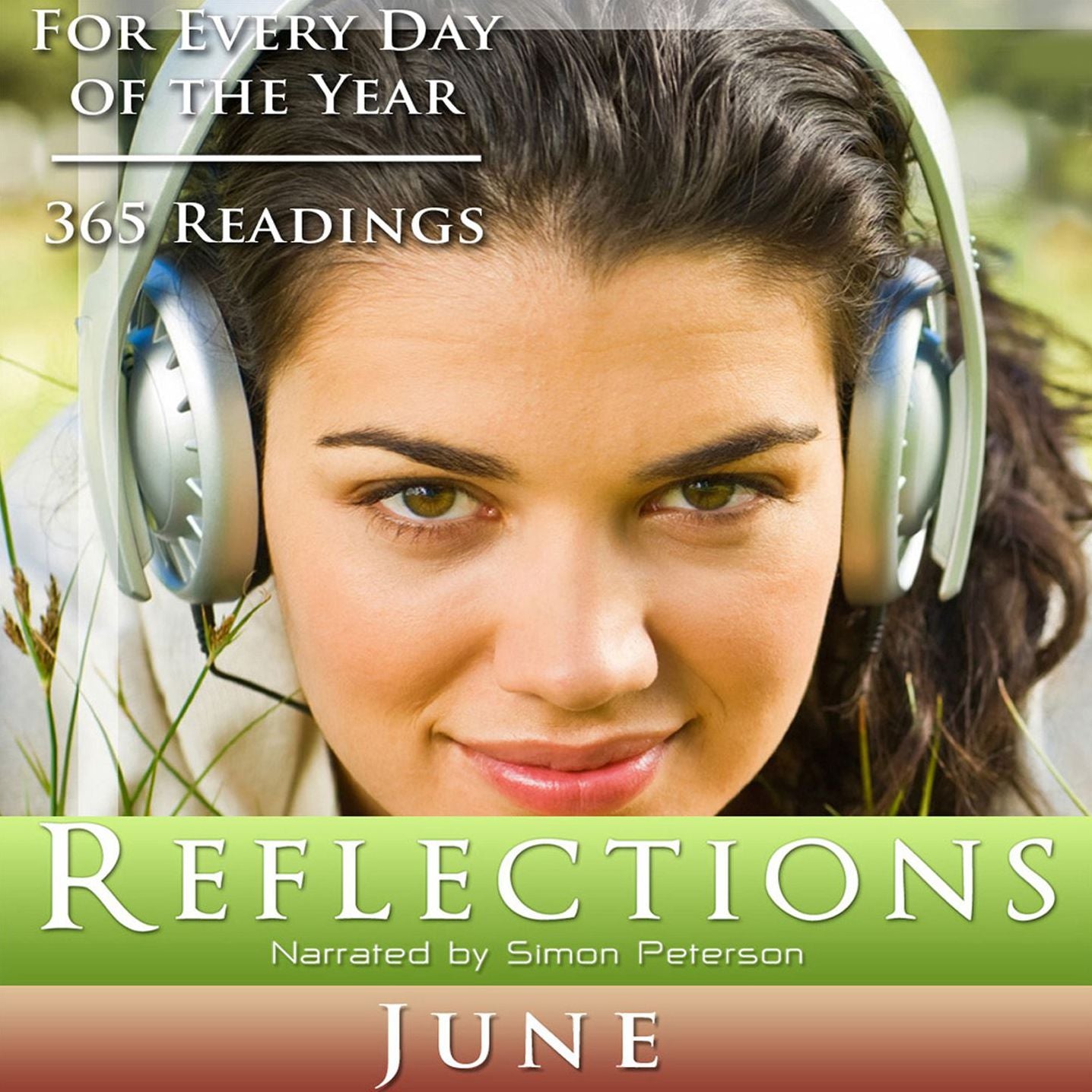 Reflections: June: For Every Day of the Year - 365 Readings