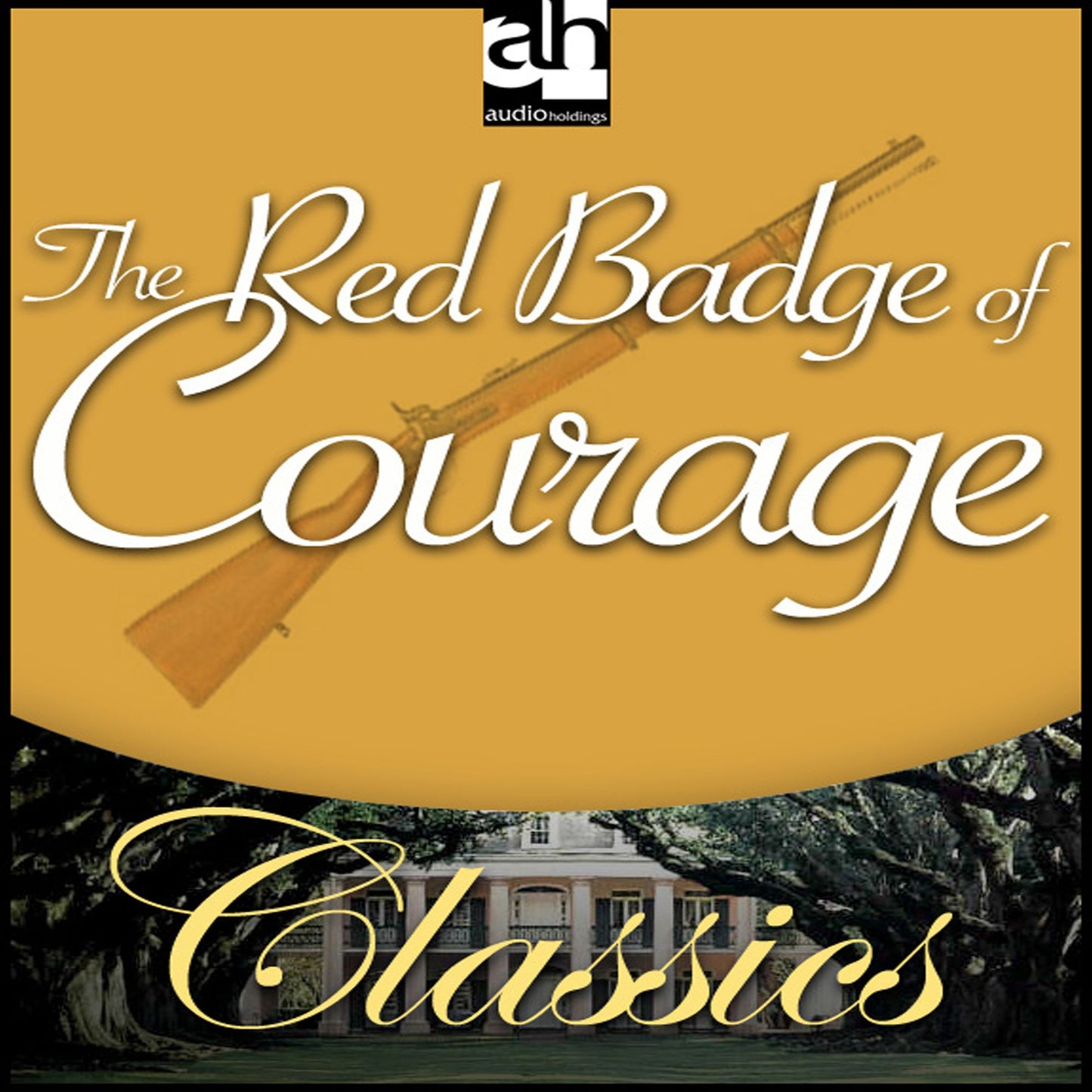 The Red Badge of Courage (Abridged)