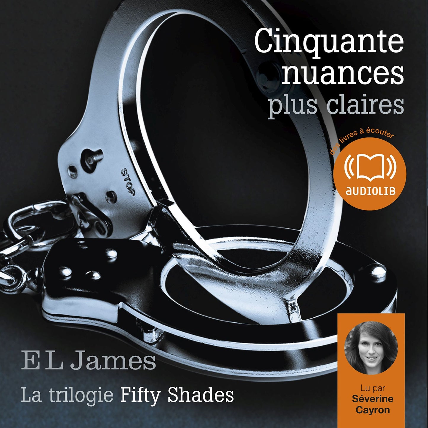 Cinquante nuances plus claires - La trilogie Fifty shades Volume 3