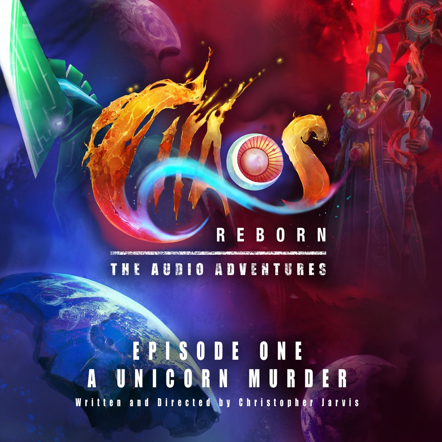 Chaos Reborn - The Audio Adventures: Episode One: A Unicorn Murder