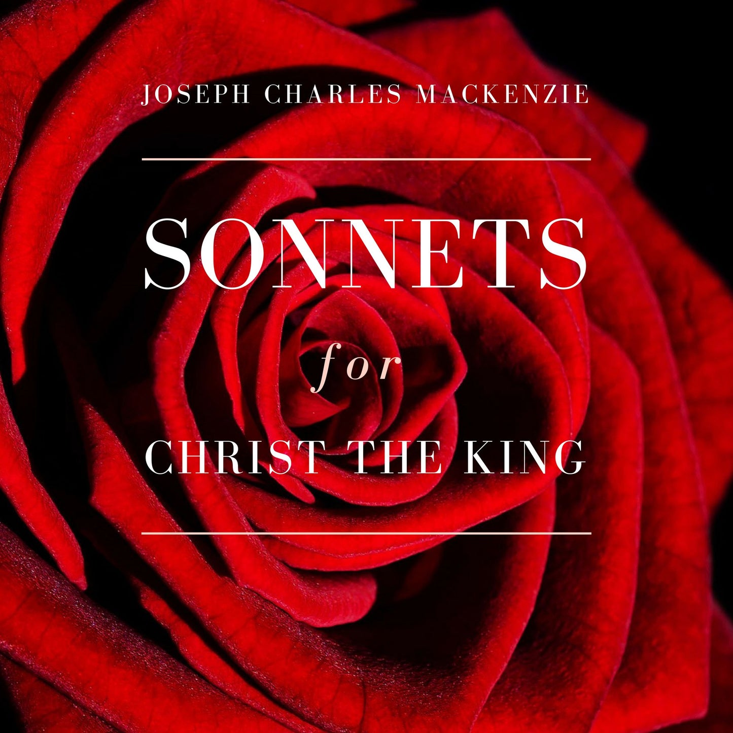 Sonnets for Christ the King