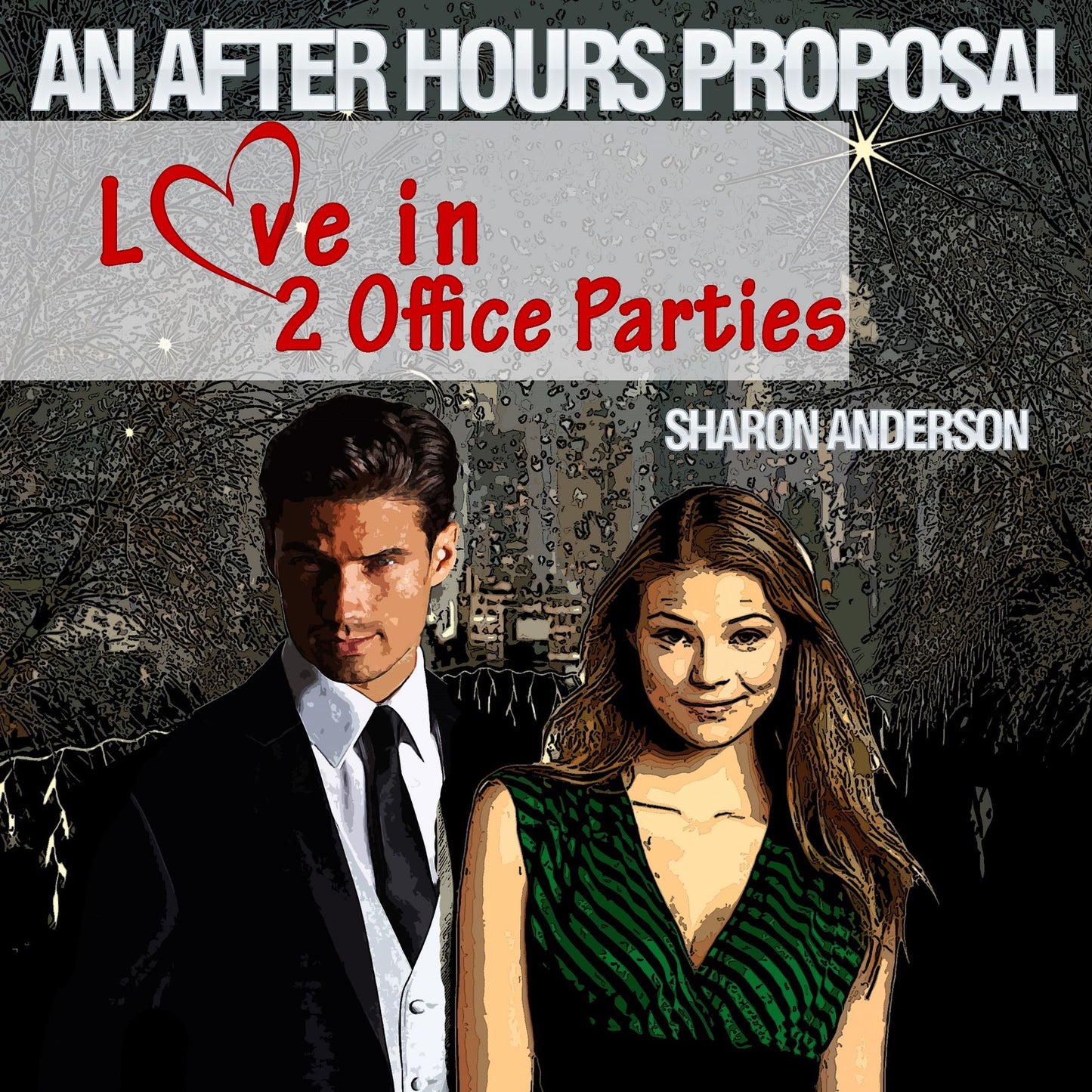 An After Hours Proposal: Love in Two Office Parties