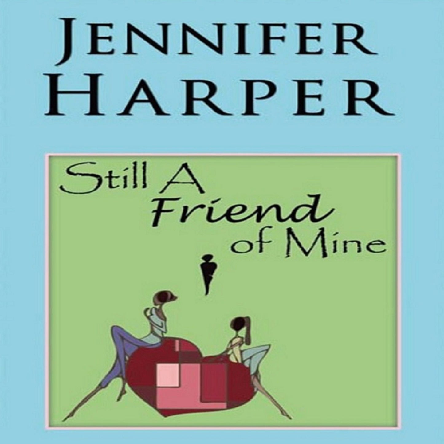 Still a Friend of Mine (Abridged)