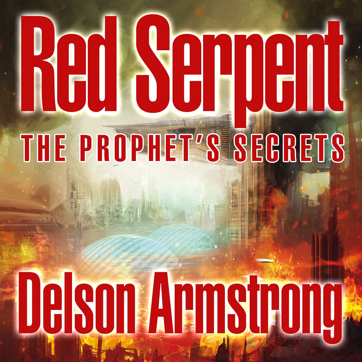 The Prophet's Secrets: Red Serpent