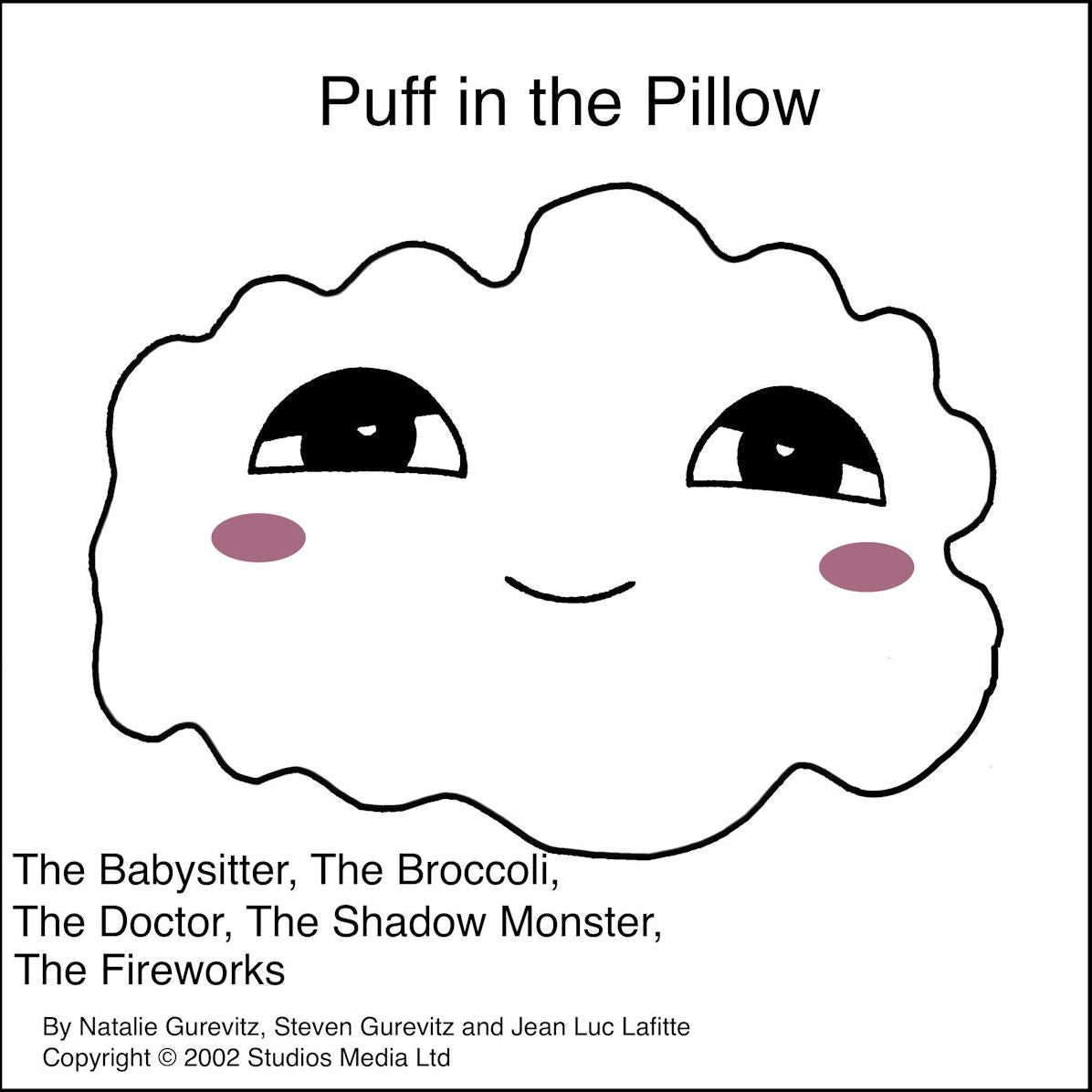 Puff in the Pillow: A 5-Story Compilation