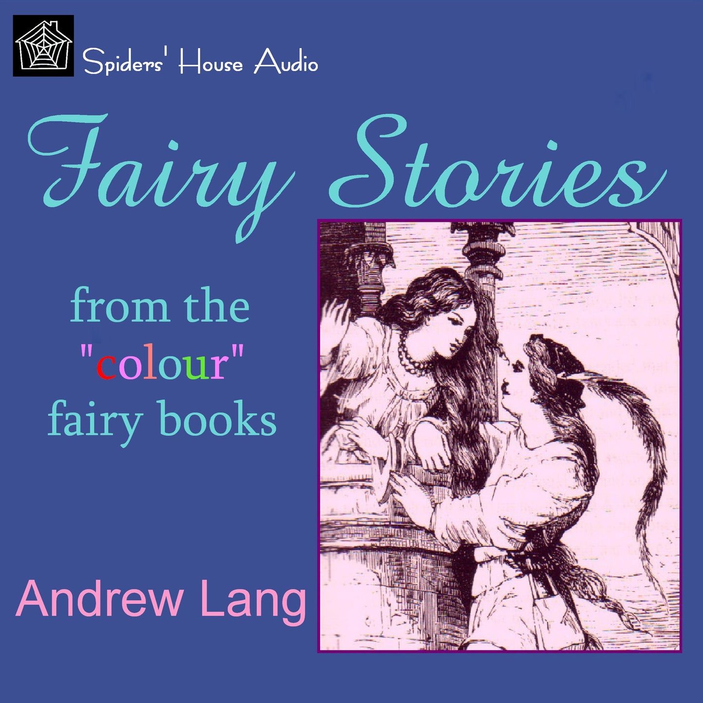 Fairy Stories: from the "Color" Fairy Books