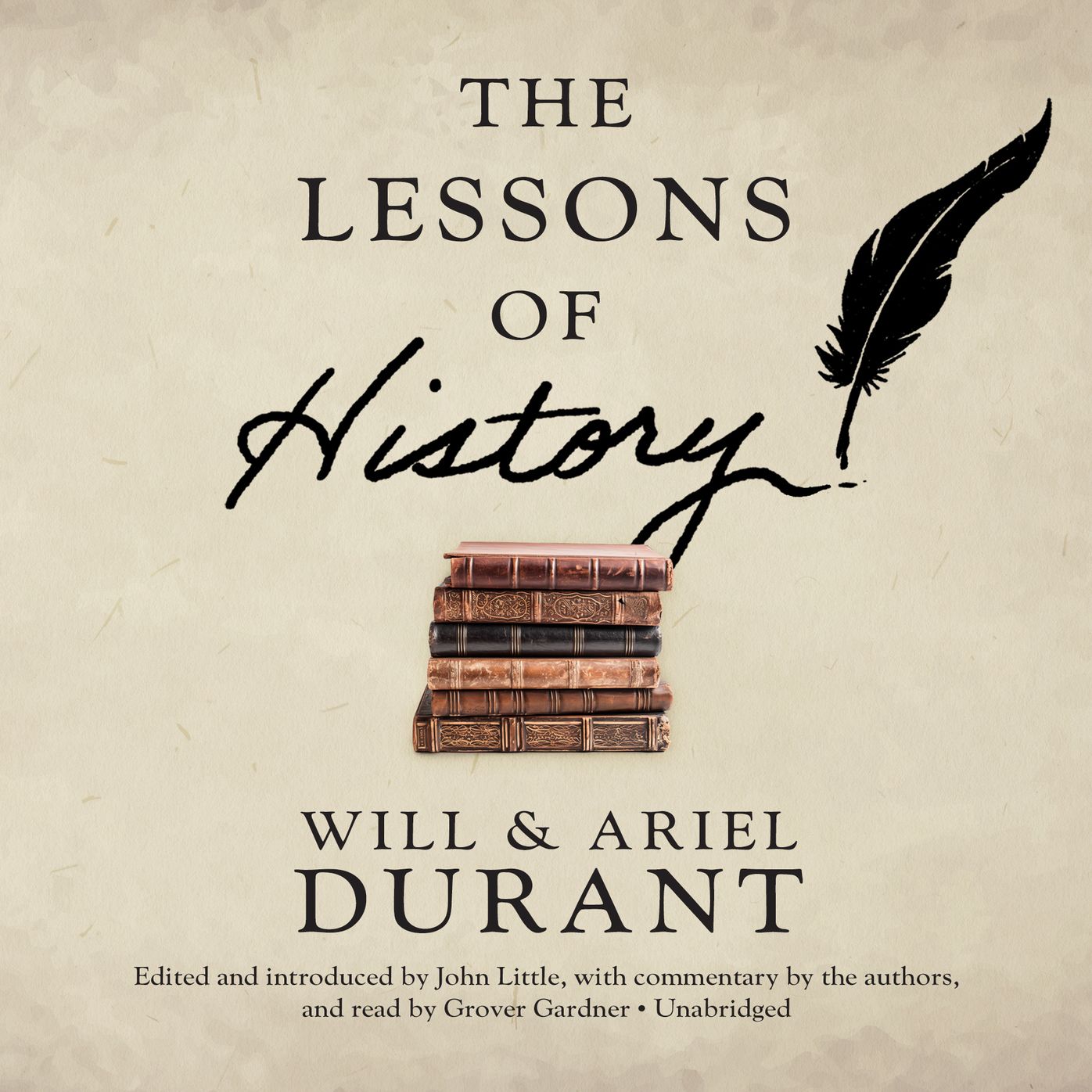 The Lessons of History: Expanded Edition