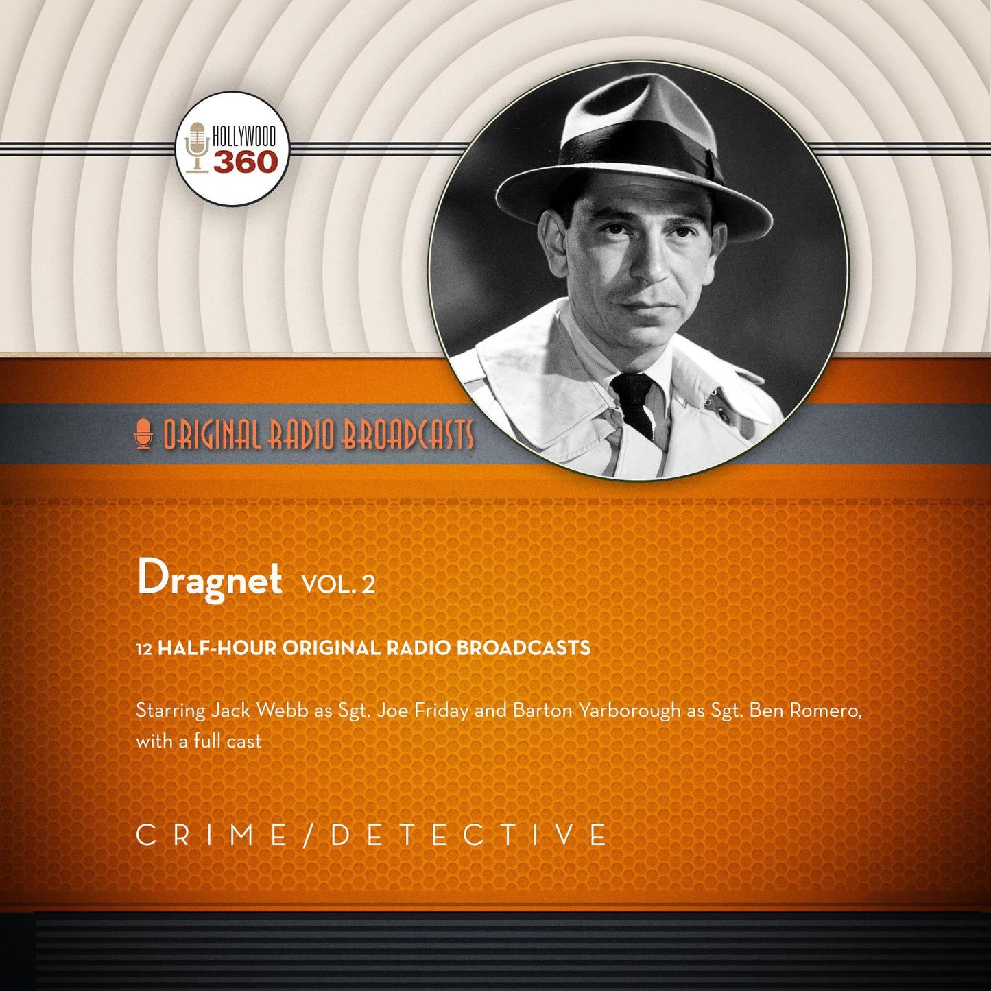 Dragnet, Vol. 2: Original Radio Broadcasts