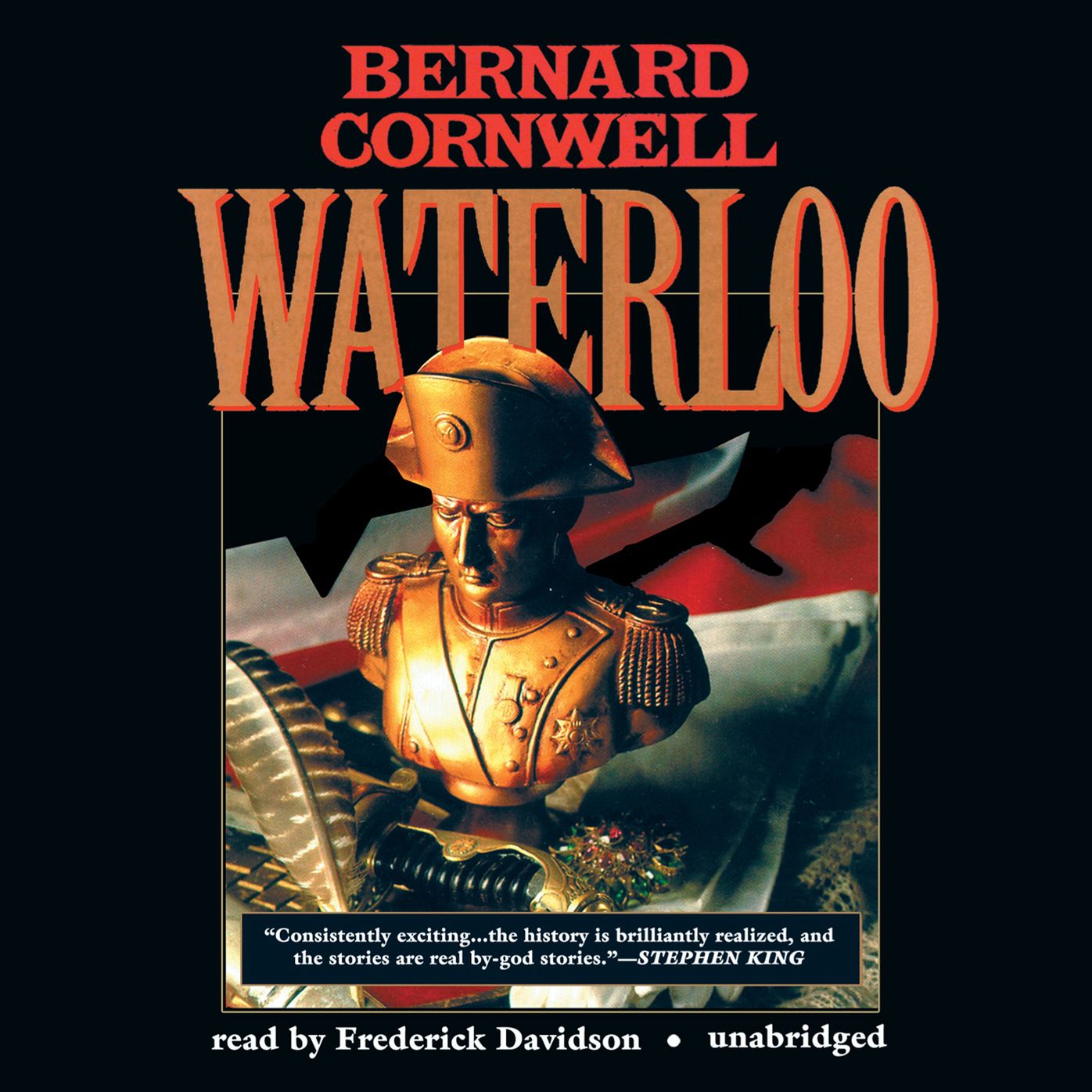 Waterloo: Richard Sharpe and the Waterloo Campaign, 15 June to 18 June 1815