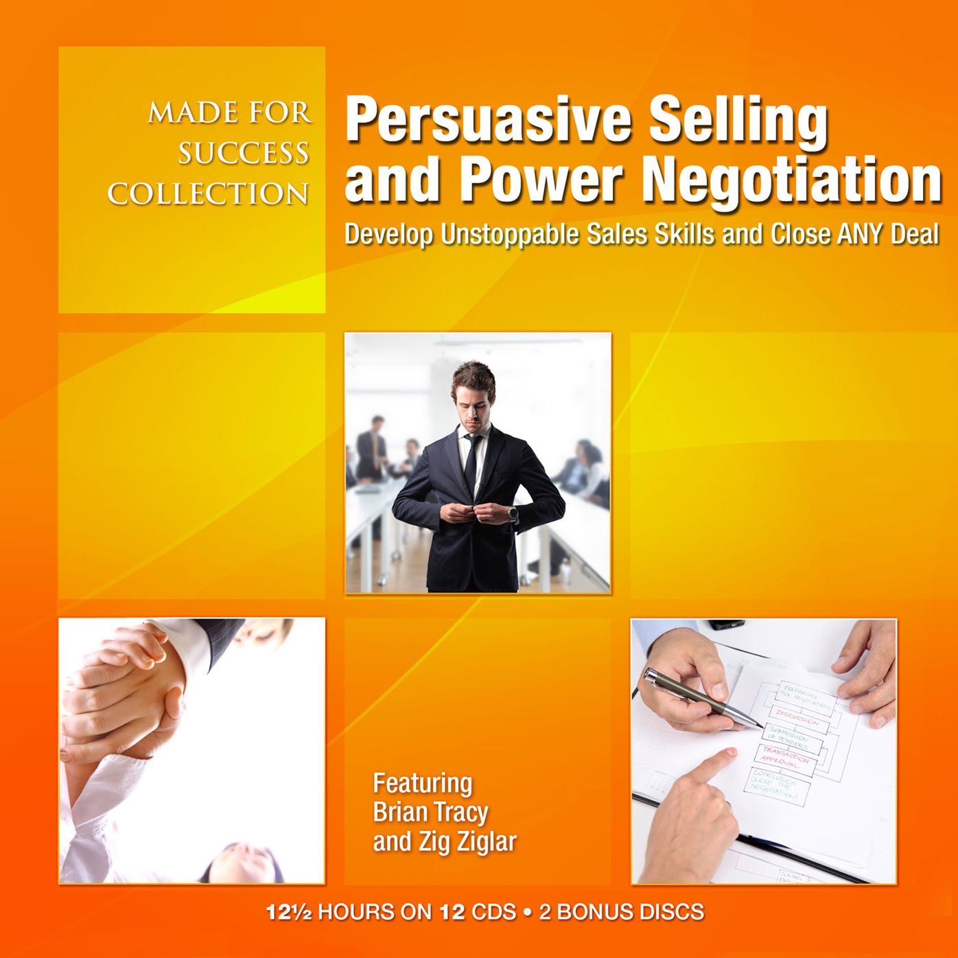 Persuasive Selling and Power Negotiation: Develop Unstoppable Sales Skills and Close ANY Deal