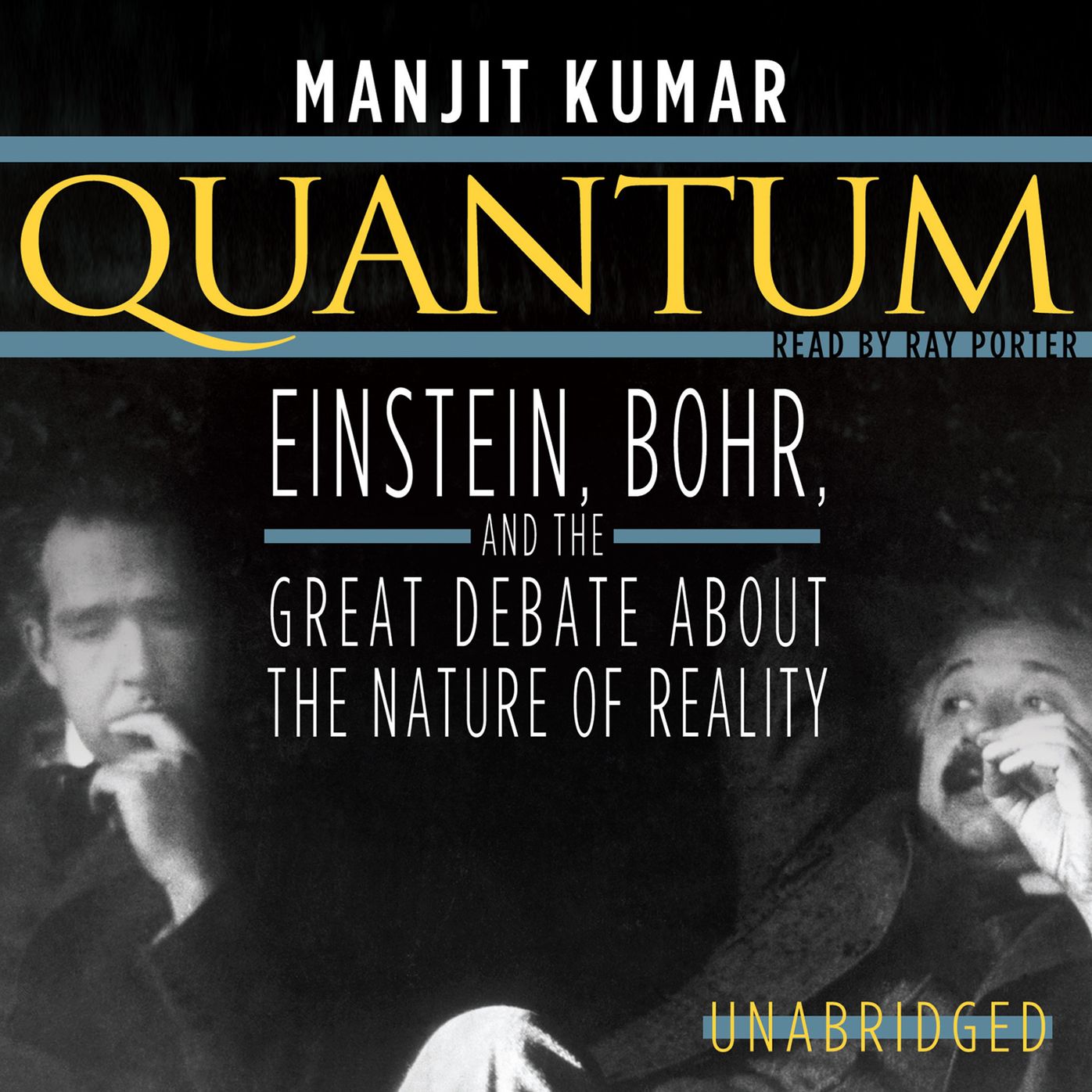 Quantum: Einstein, Bohr, and the Great Debate about the Nature of Reality
