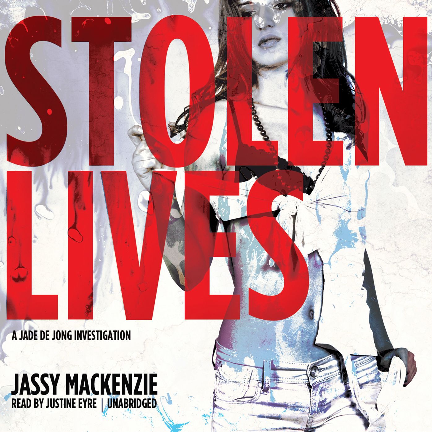 Stolen Lives: A Jade de Jong Investigations