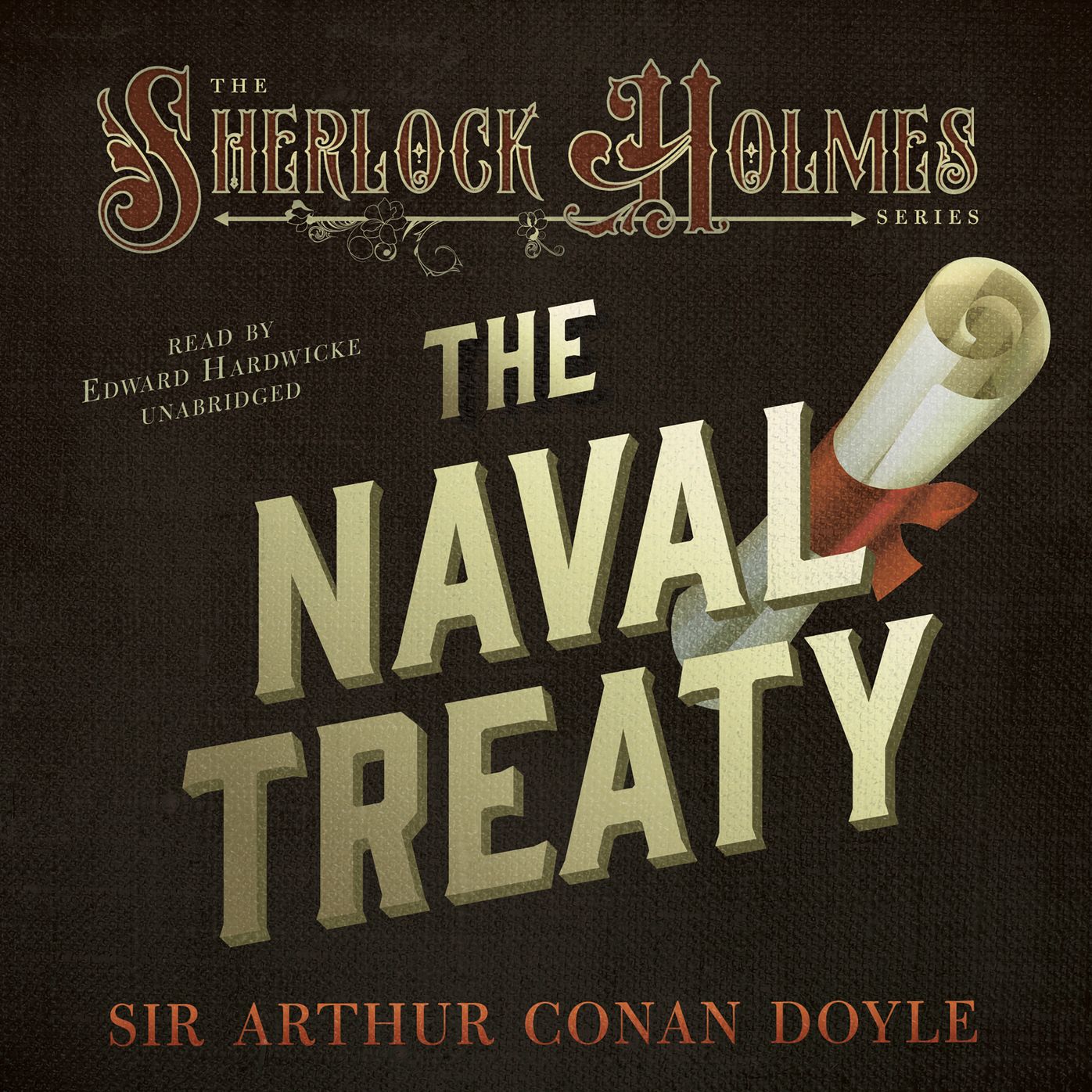 The Naval Treaty: The Sherlock Holmes Series
