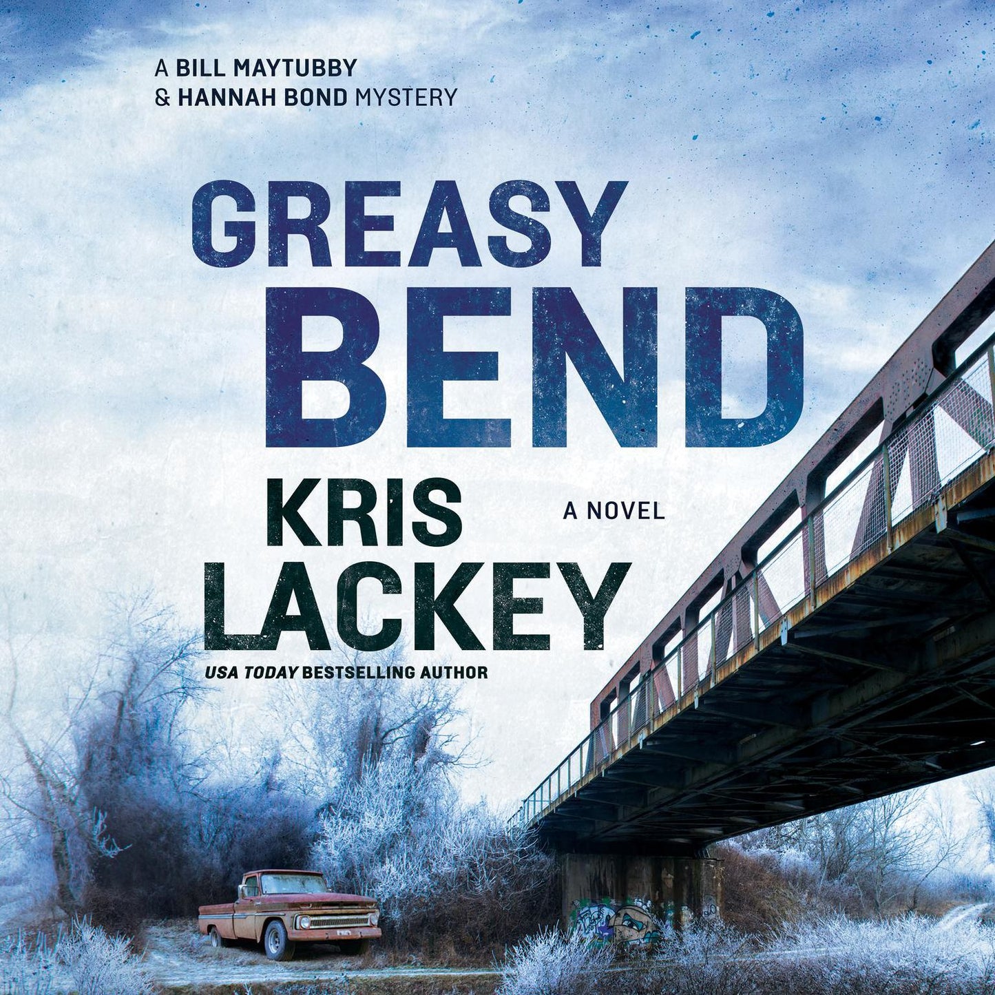 Greasy Bend (tentative title)