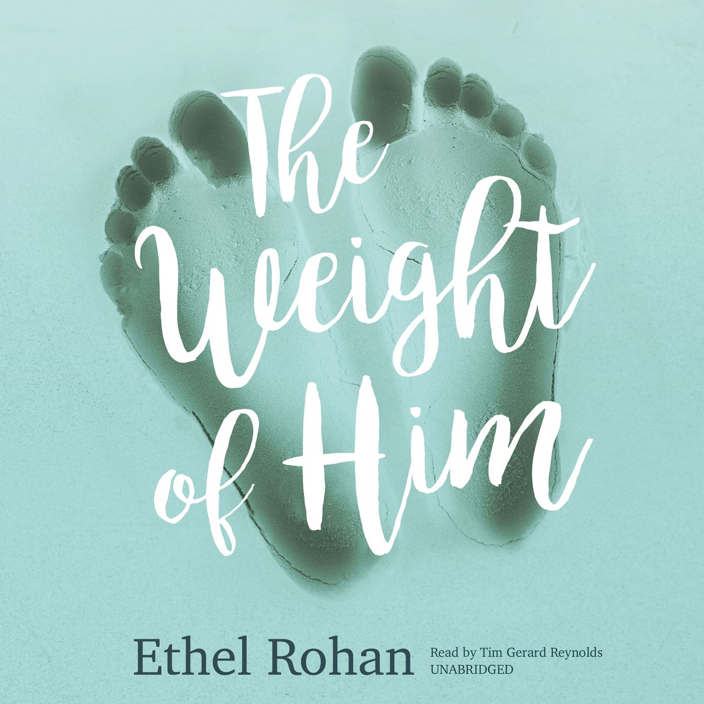 The Weight of Him: A Novel
