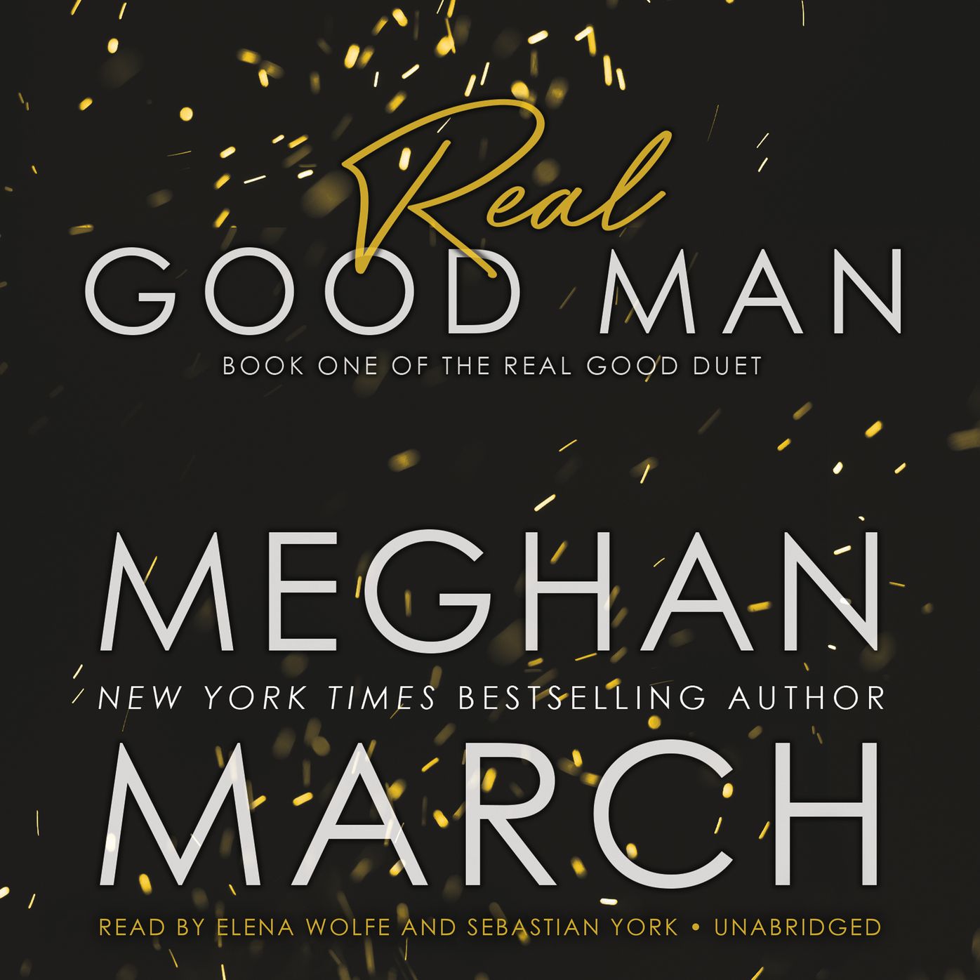 Real Good Man: Book One of the Real Duet