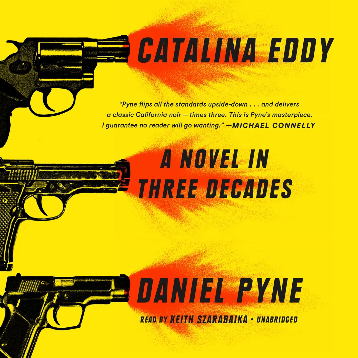 The Catalina Eddy: A Novel in Three Decades