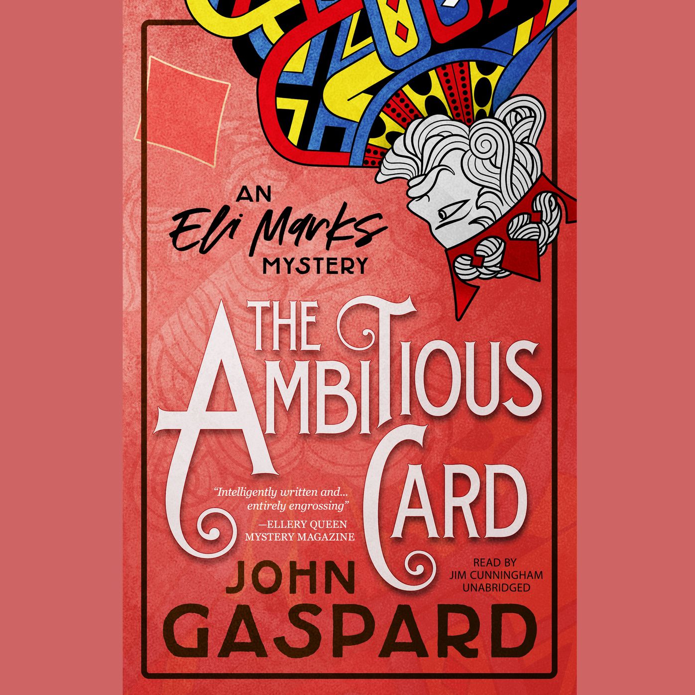 The Ambitious Card: An Eli Marks Mystery