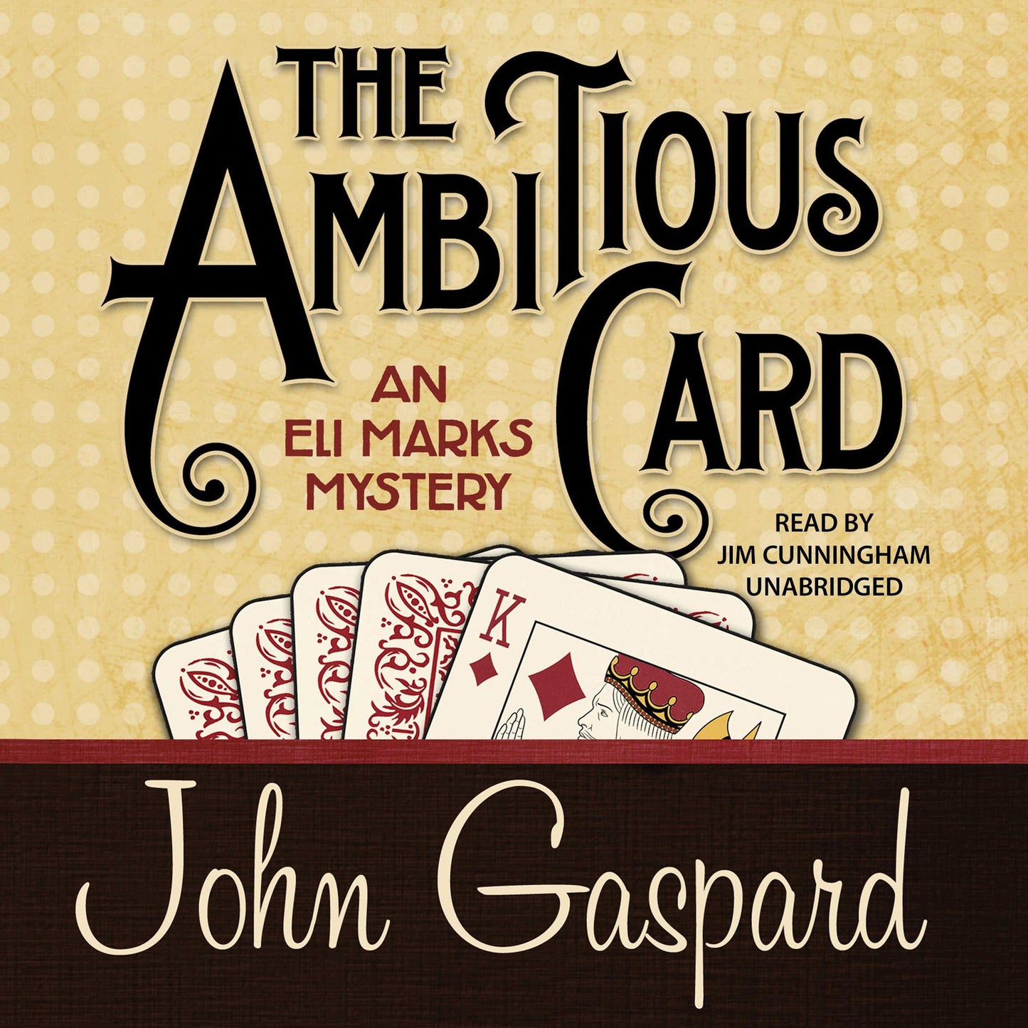 The Ambitious Card: An Eli Marks Mystery