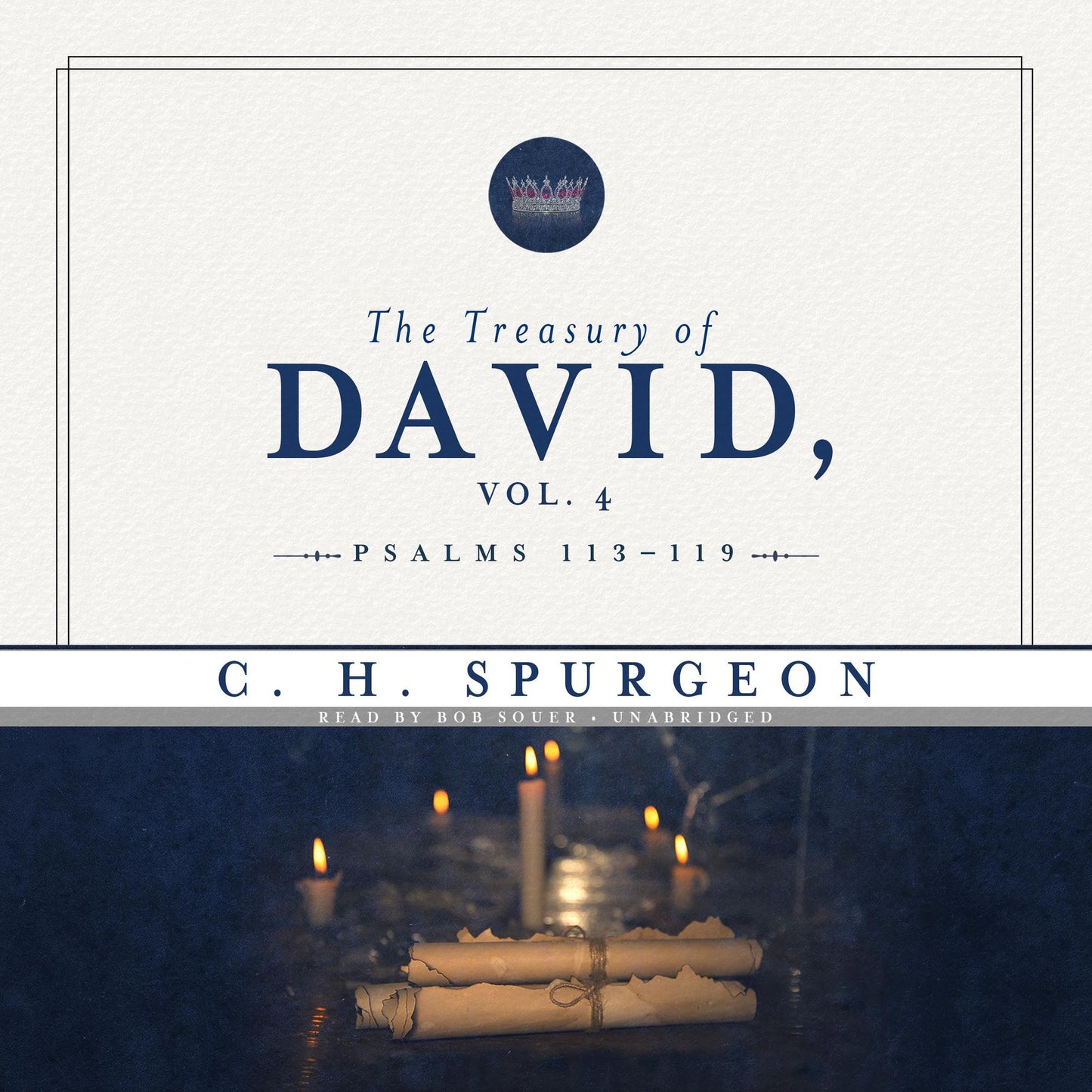 The Treasury of David, Vol. 4: Psalms 113-119
