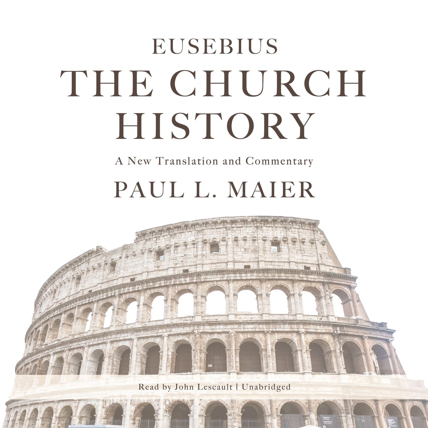 The Church History: A New Translation and Commentary