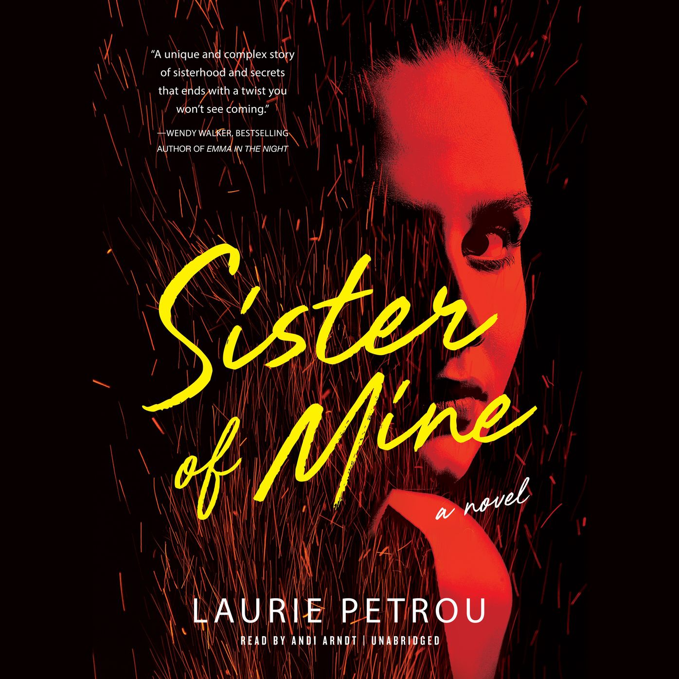 Sister of Mine: A Novel