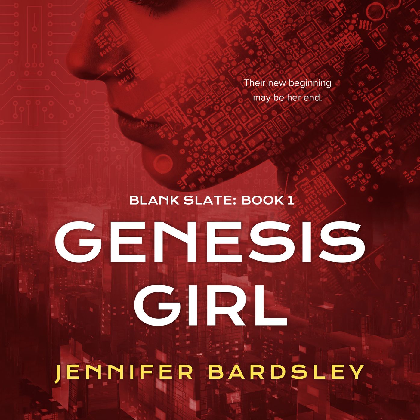 Genesis Girl: Blank Slate, Book 1