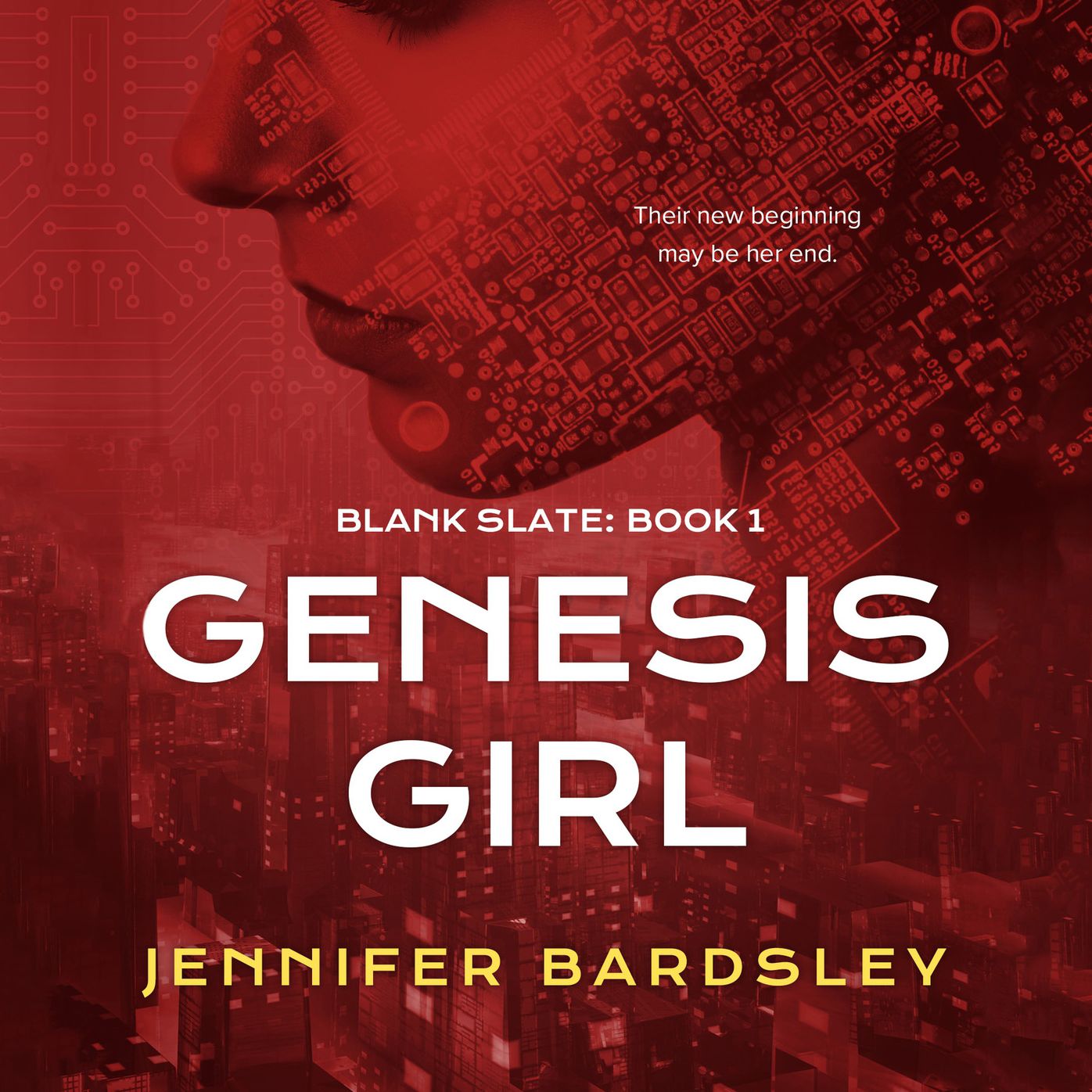 Genesis Girl: Blank Slate, Book 1
