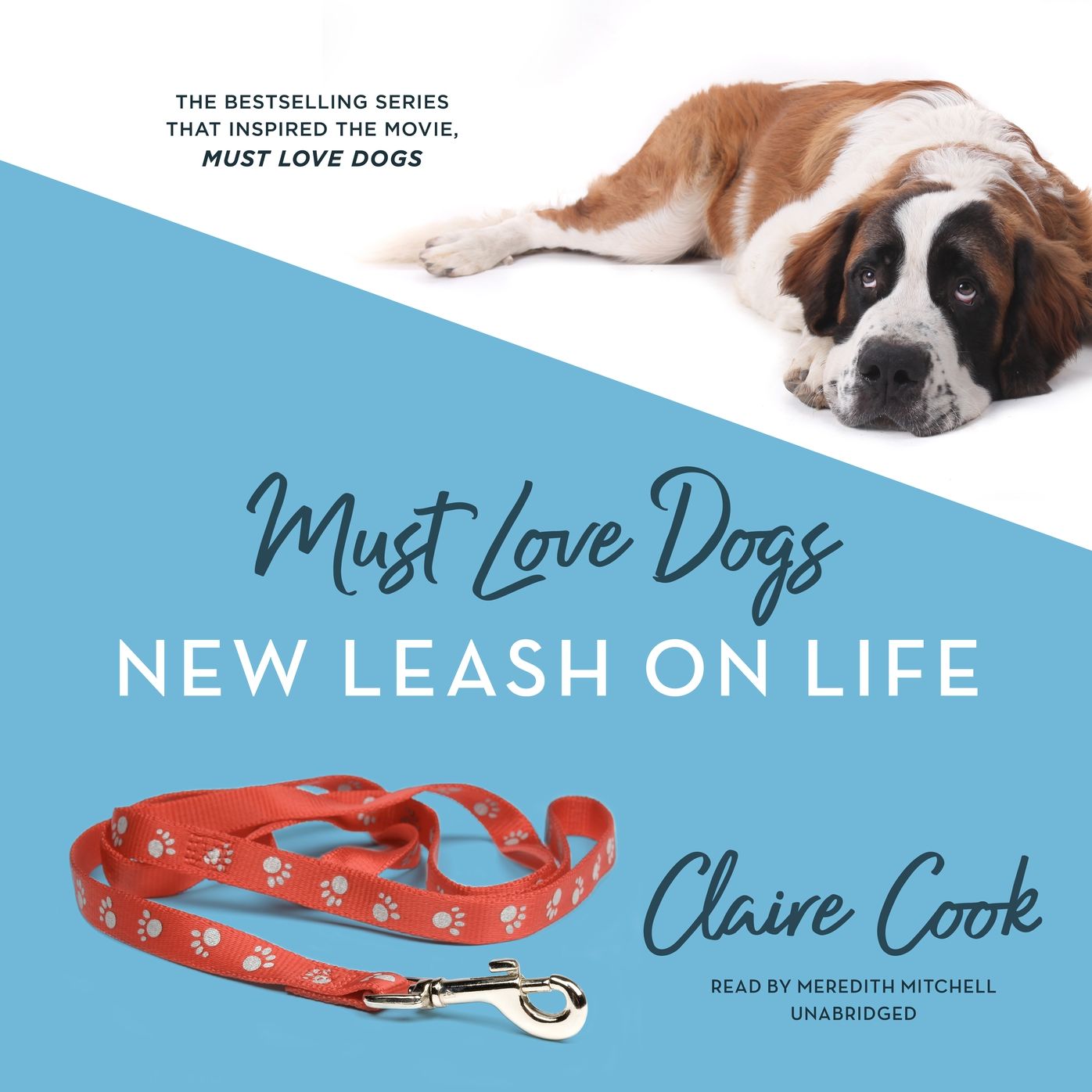 New Leash on Life: Must Love Dogs, Book 2