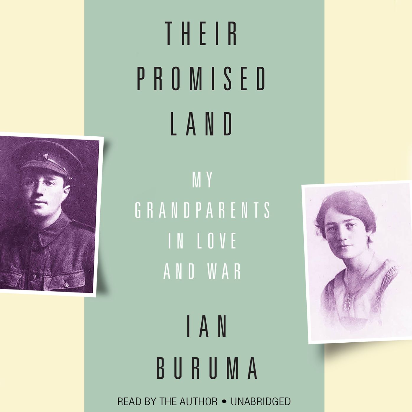 Their Promised Land: My Grandparents in Love and War