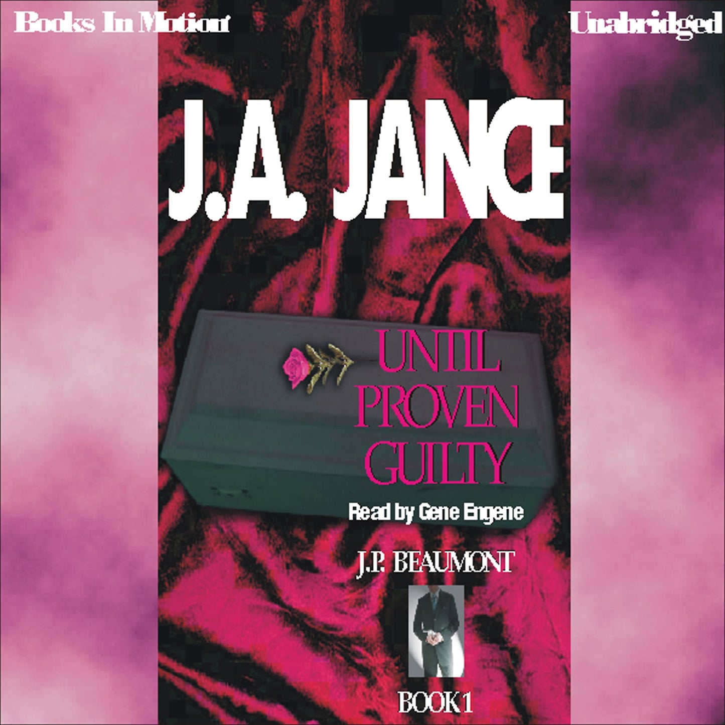 Until Proven Guilty: J.P Beaumont Mystery, Book 1