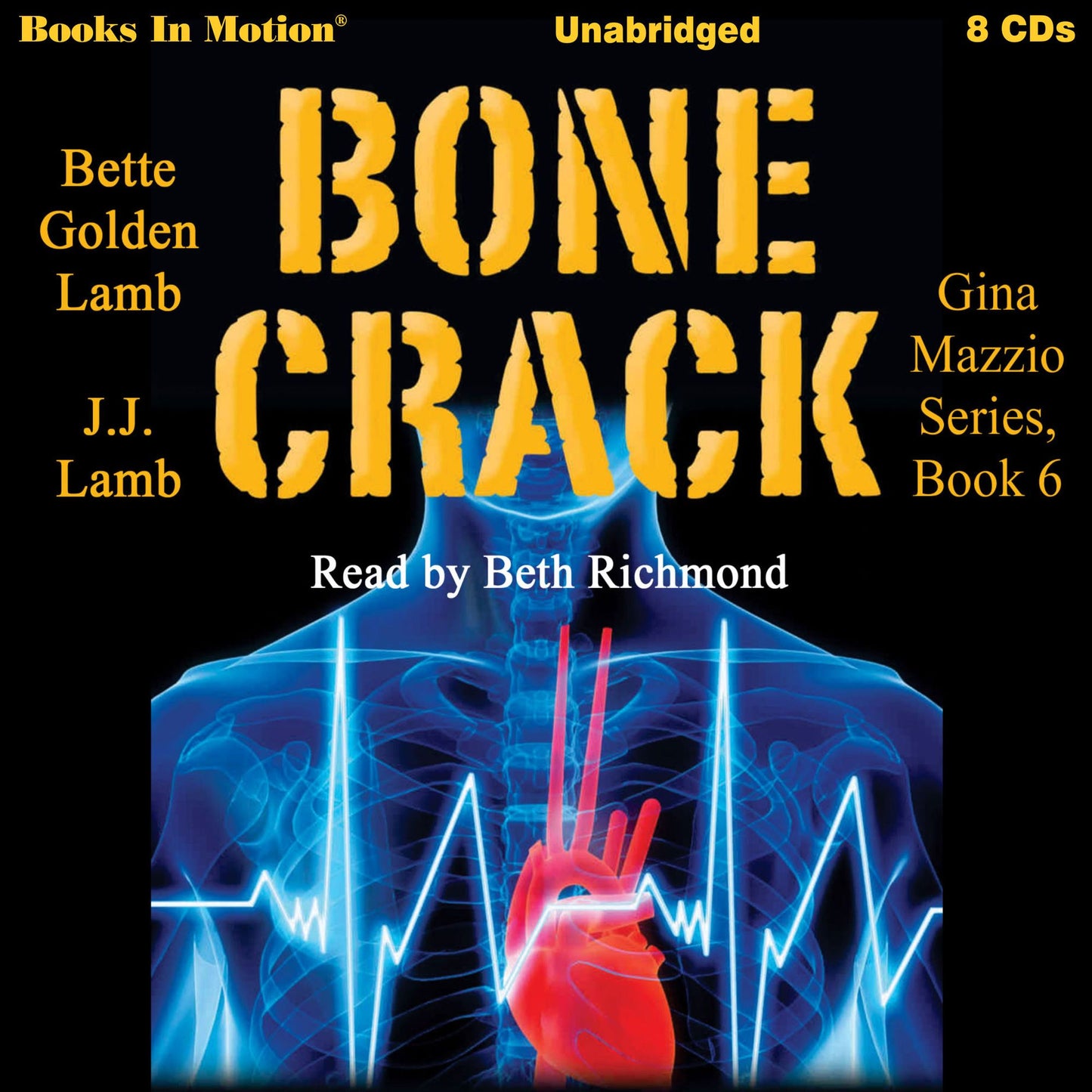 Bone Crack: Gina Mazzio, book 6