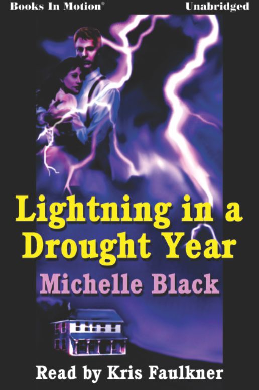 Lightning In a Drought Year