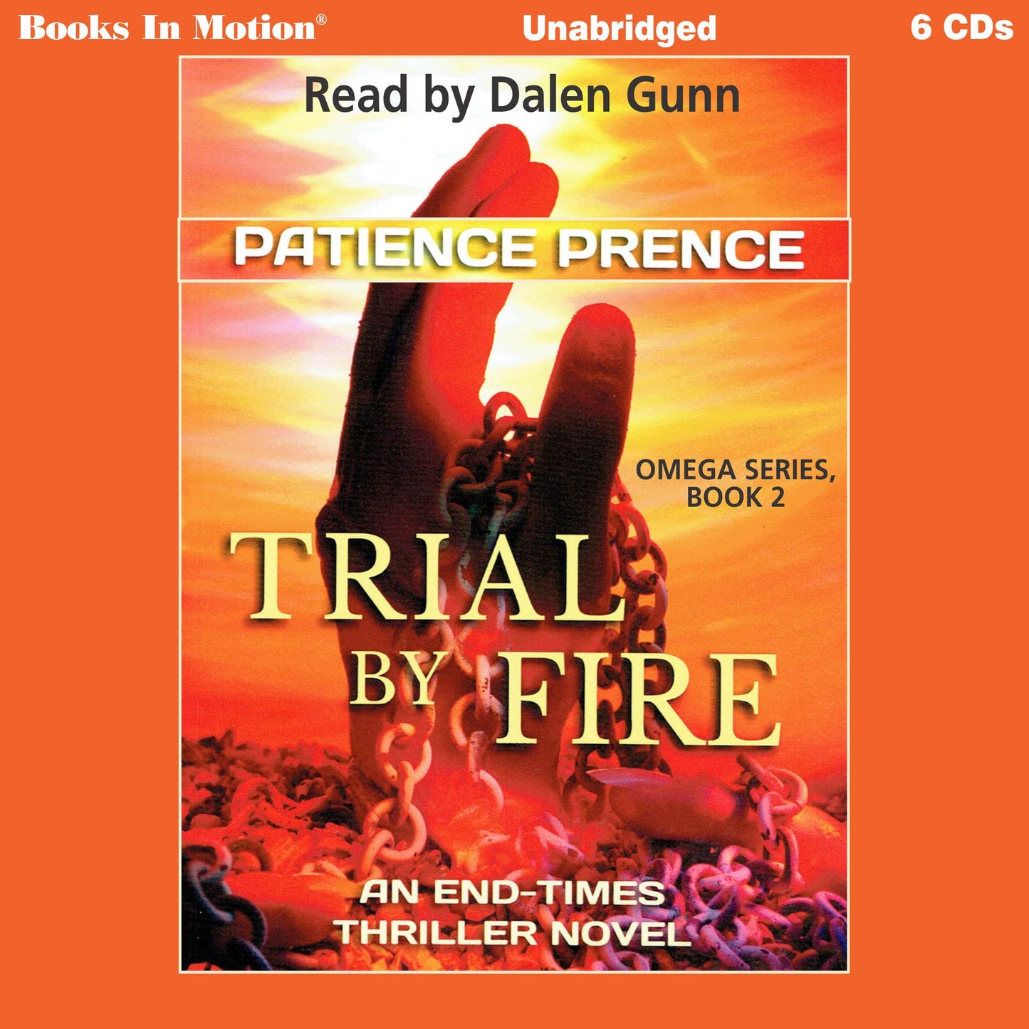 Trial By Fire: Omega Series, Book 2