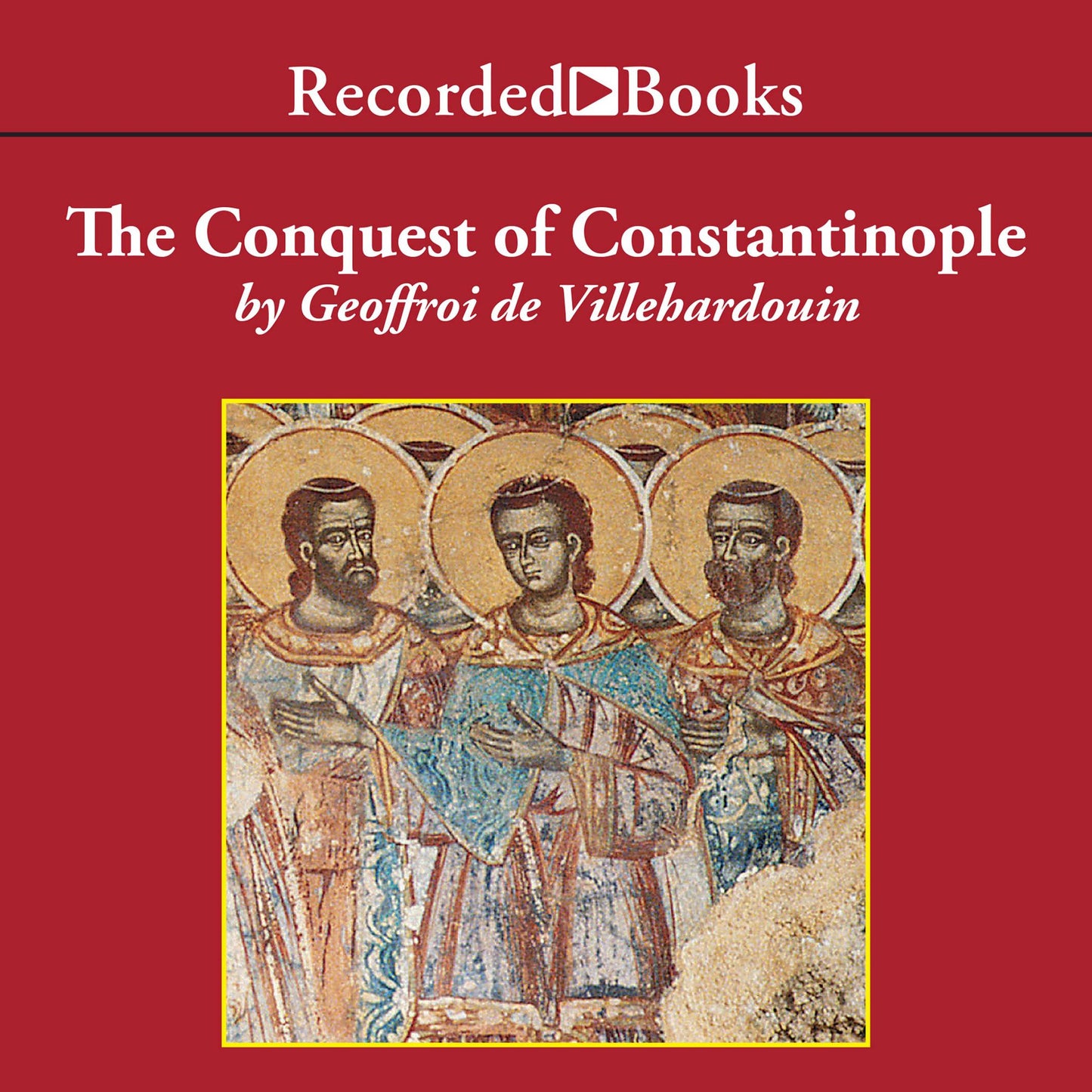 The Conquest of Constantinople - Excerpts