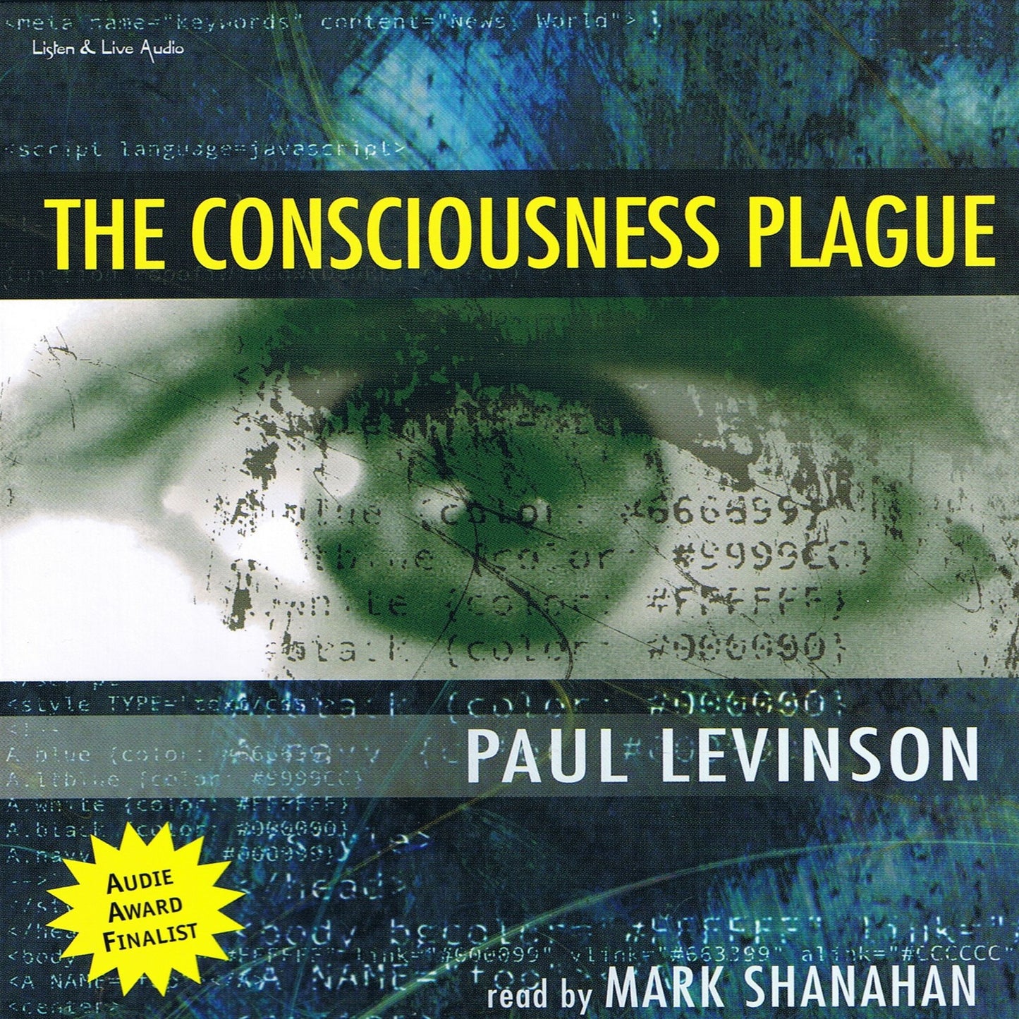 The Consciousness Plague (Abridged)