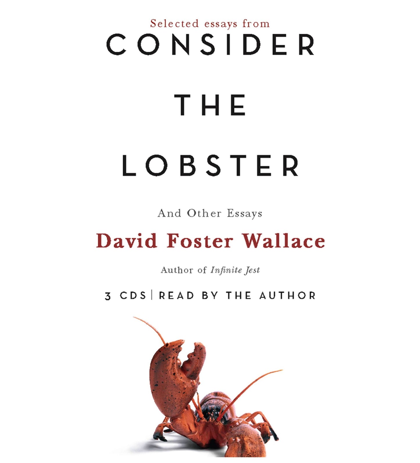 Consider the Lobster (A Story from Consider the Lobster): And Other Essays (Abridged)