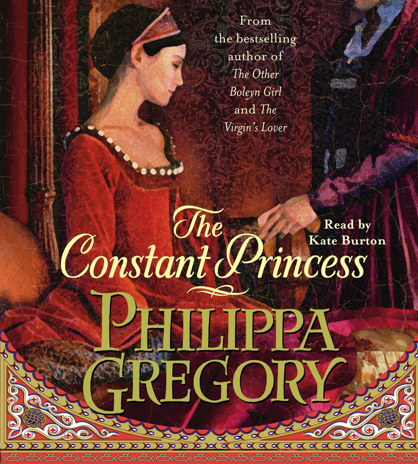 The Constant Princess: Plantagenet and Tudor Novels (Abridged)